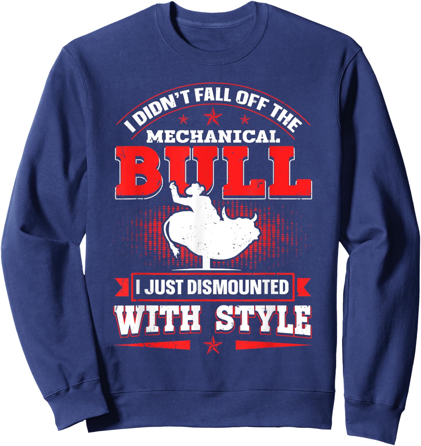 Bull Riding mechanical Design Mechanical Bull Riding - Black, Small, Short Sleeve, , Regular Fit, Cotton 60% Polyester 40% Sweatshirt - Sweatshirt | Navy