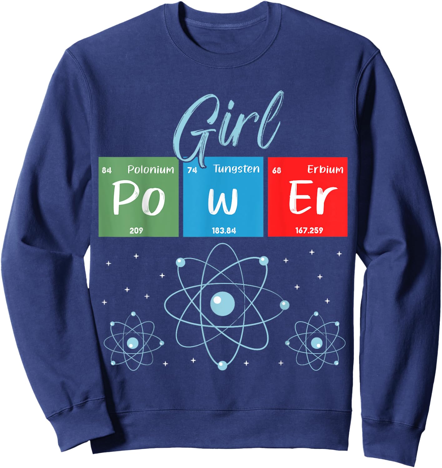 Girl Power Feminist Science STEM Sweatshirt - Sweatshirt | Navy
