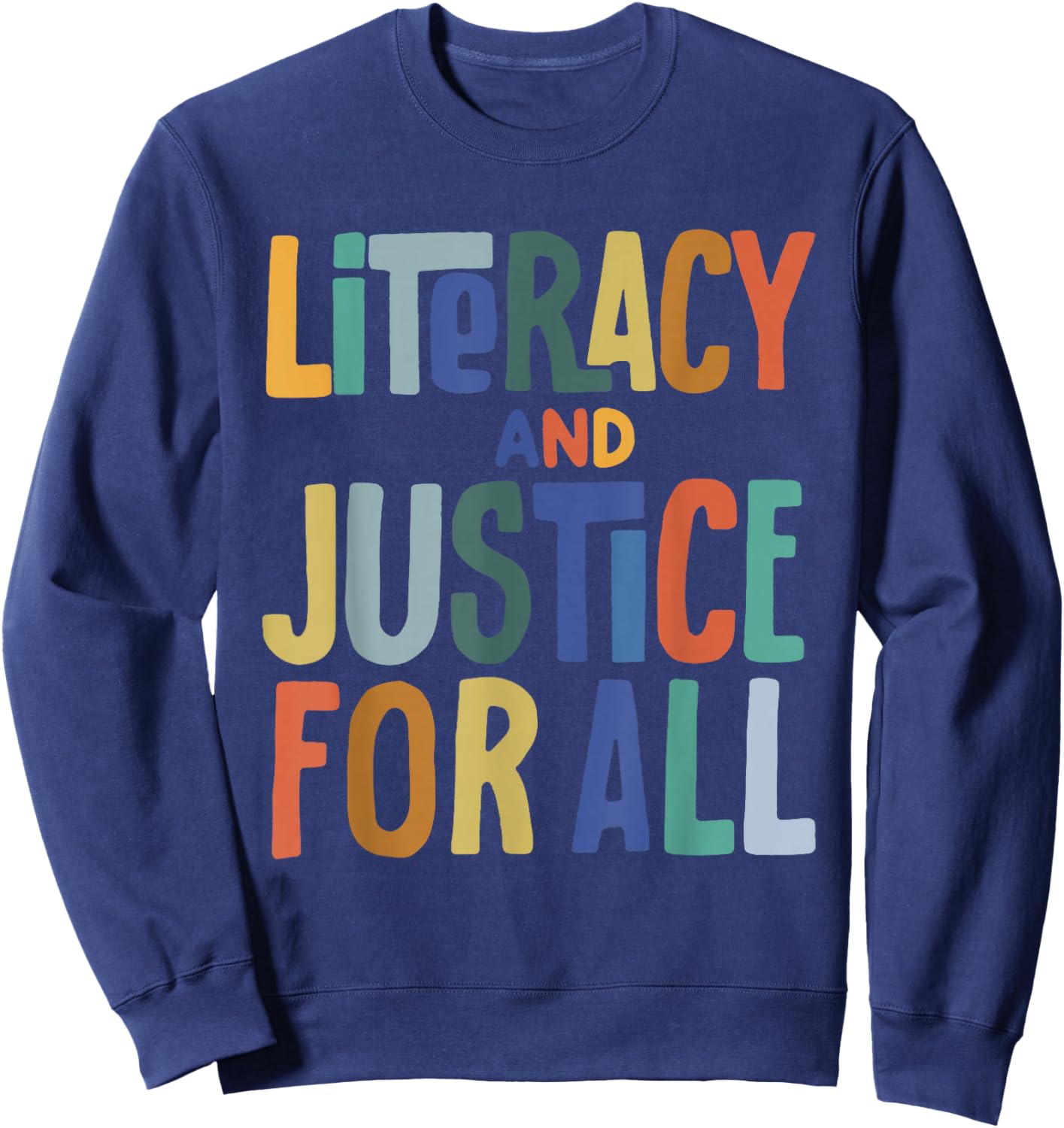 Literacy and Justice for All Protect Libraries Banned Books Sweatshirt - Sweatshirt | Navy
