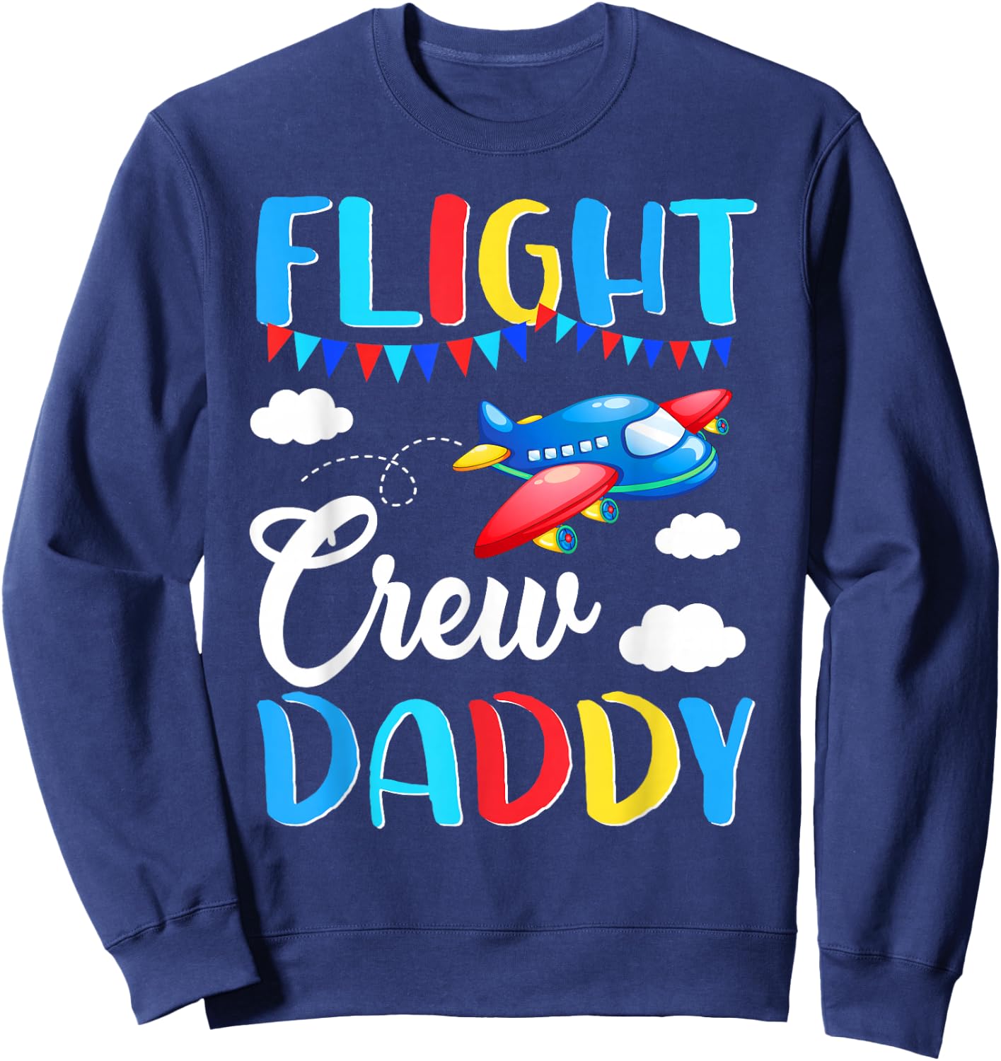 Flight Crew Daddy Airplane Birthday Daddy Family Matching Sweatshirt - Sweatshirt | Navy