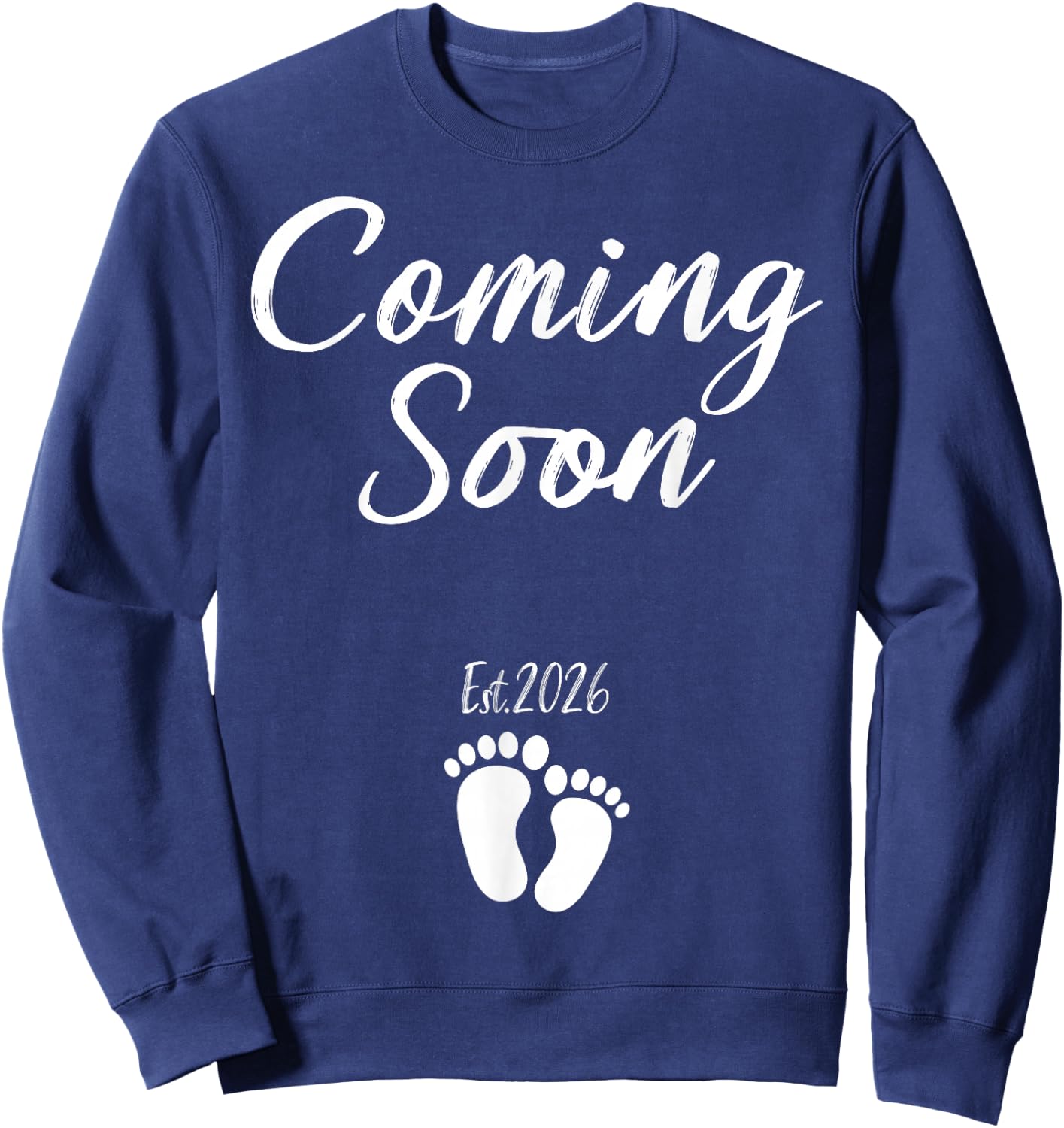 Coming Soon 2026 Pregnancy Announcement Mother's Day Sweatshirt - Sweatshirt | Navy