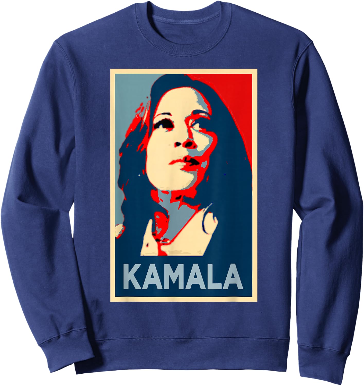 KAMALA Harris Walz 2024 Face Portrait Obama Poster Freedom Sweatshirt - Sweatshirt | Navy