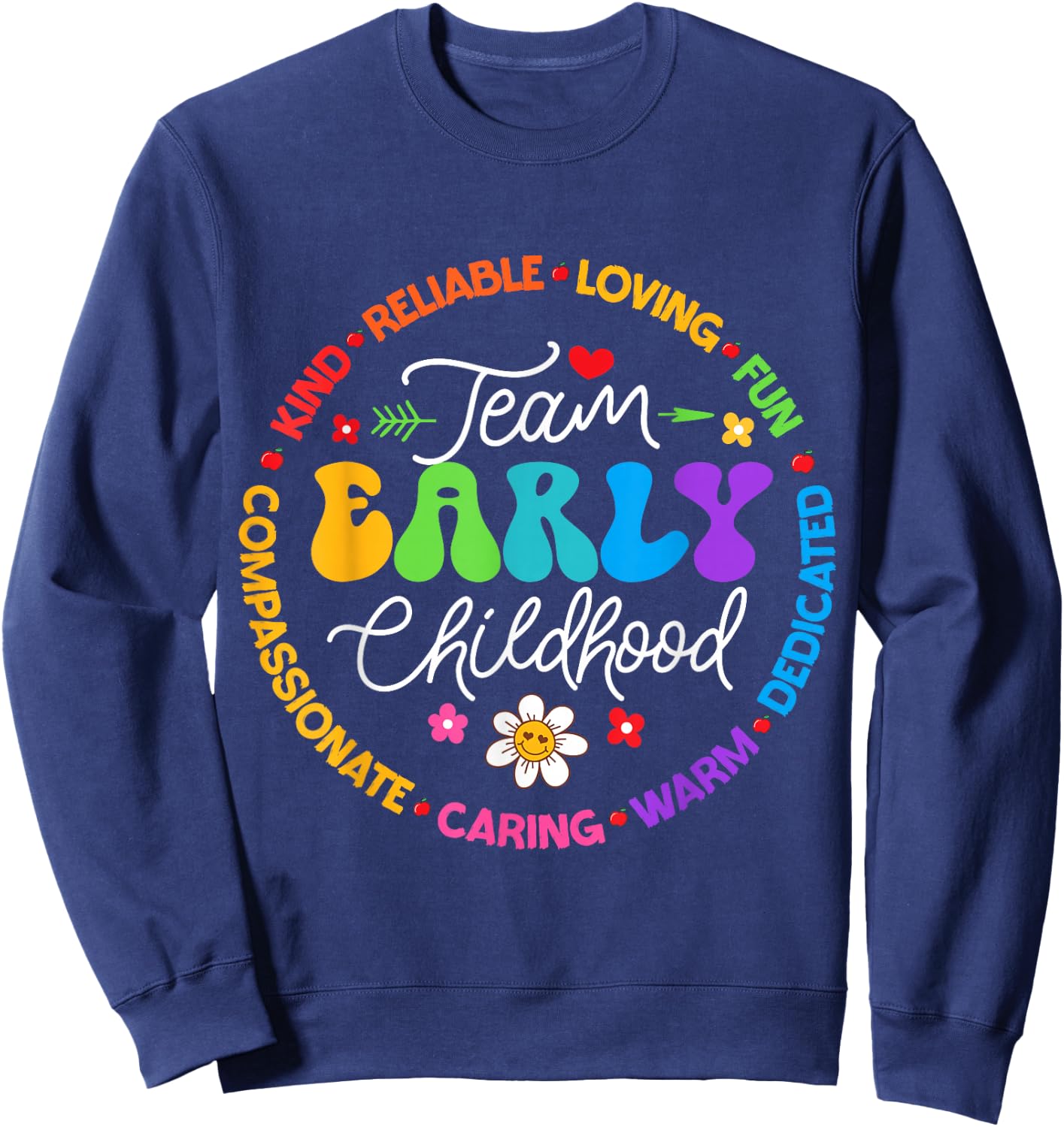 Early Childhood Team ECE Teacher Back to School Education Sweatshirt - Sweatshirt | Navy
