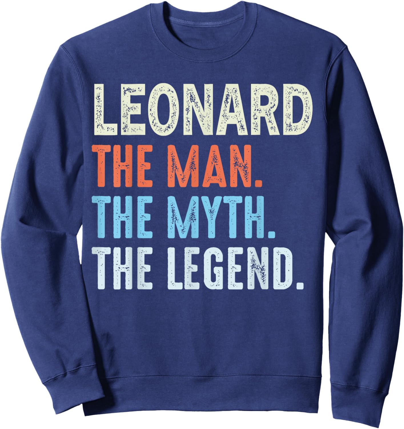 Leonard The Legend Name Personalized Cute Idea Men Vintage Sweatshirt - Sweatshirt | Navy