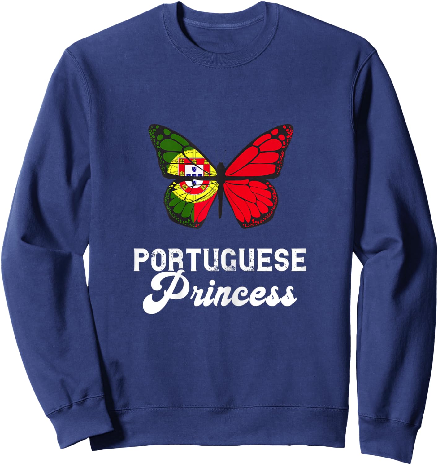 Portuguese Princess Proud Butterfly Portugal Flag Roots Sweatshirt - Sweatshirt | Navy