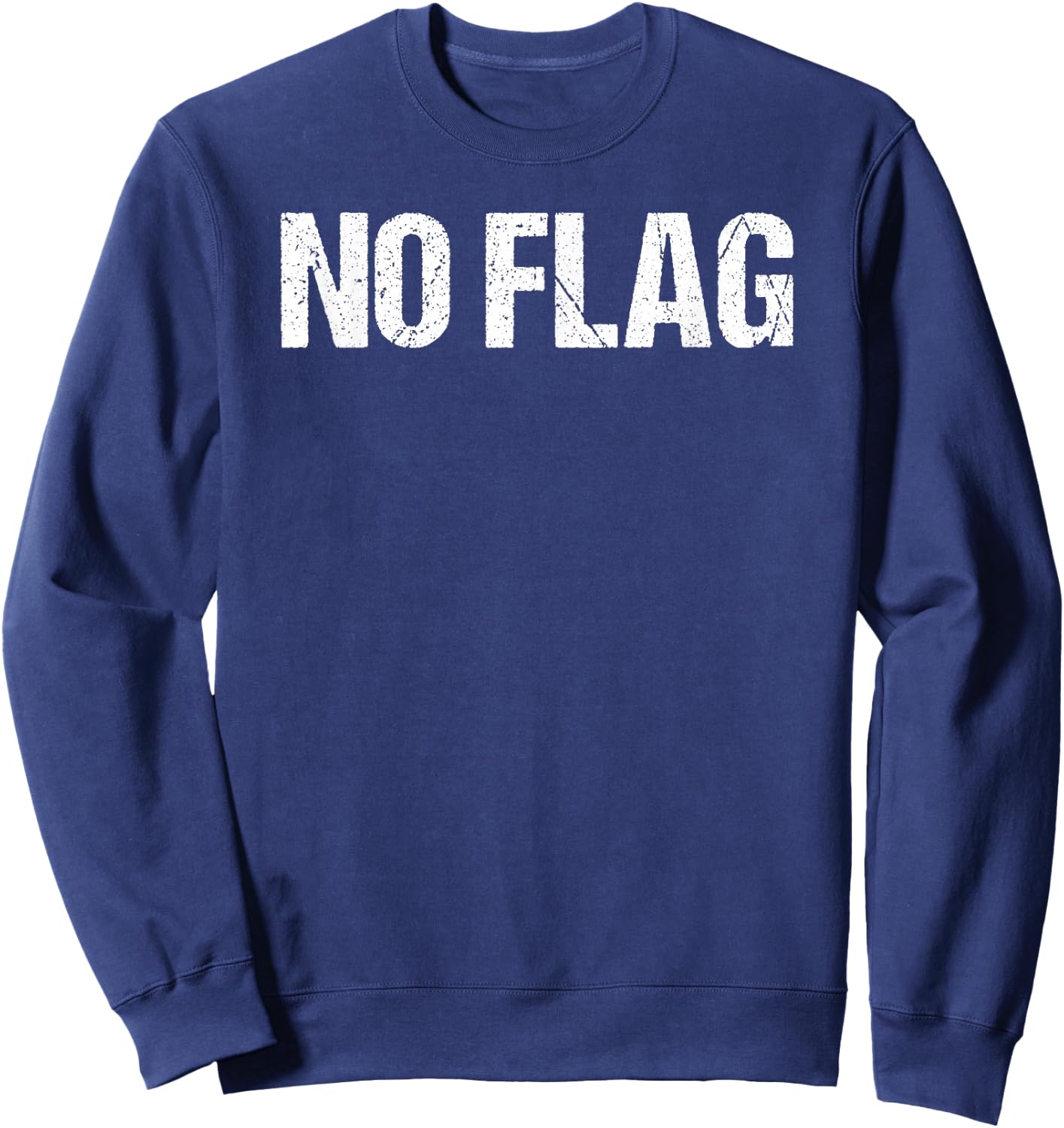 No Flag Sweatshirt - Sweatshirt | Navy