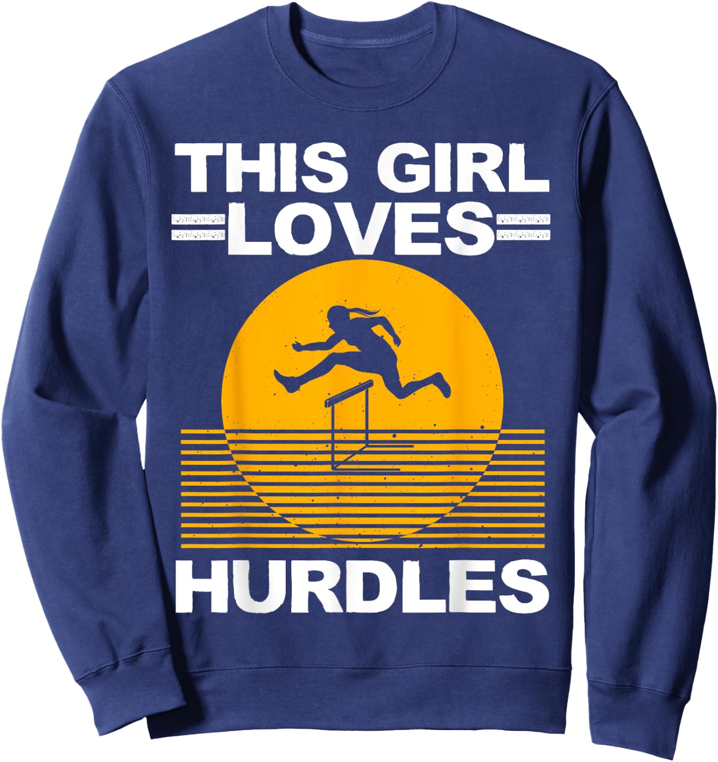 Cool Hurdle Design For Girls Women Hurdling Athletics Sport Sweatshirt - Sweatshirt | Navy