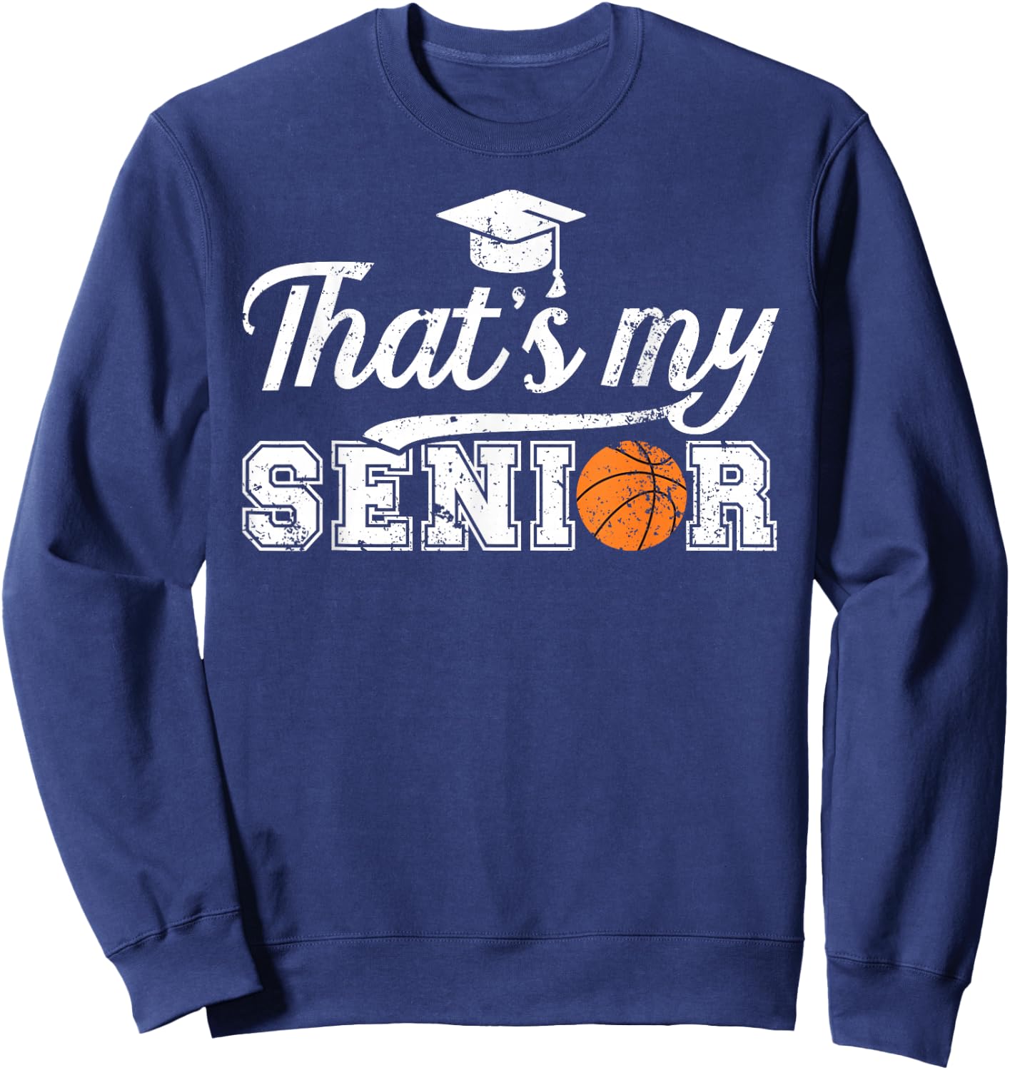 Proud Basketball Senior Dad Basketball Senior Father Sweatshirt - Sweatshirt | Navy