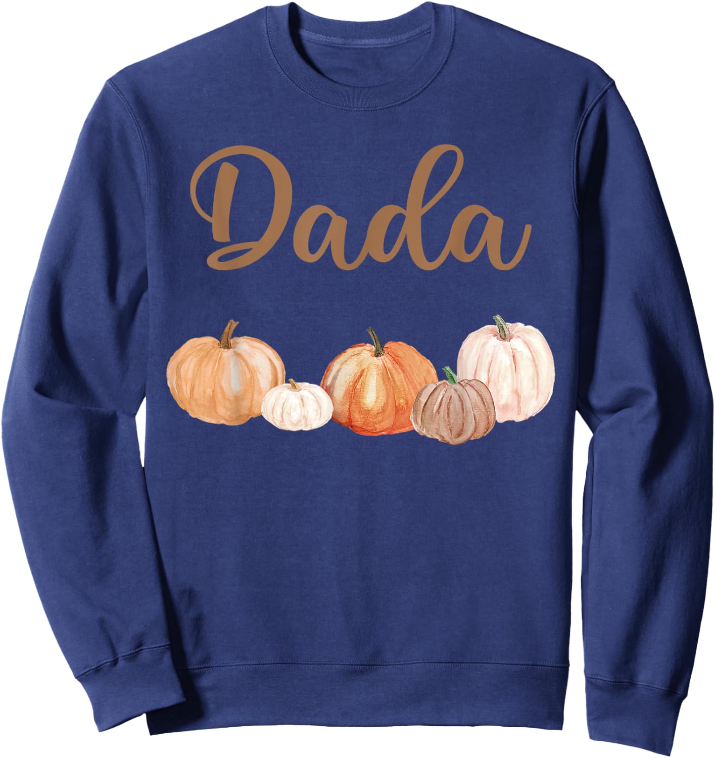 Dada of Little Pumpkin First Birthday Autumn Pumpkin Sweatshirt - Sweatshirt | Navy