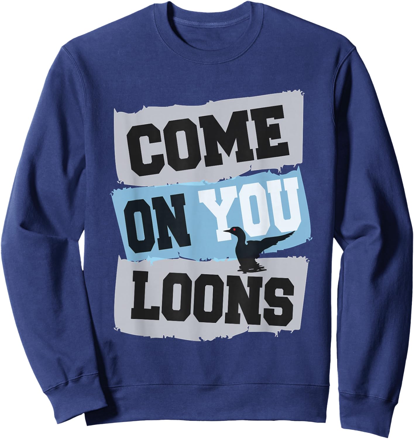 Minnesota Soccer Loon - Come on You Loons Sweatshirt - Sweatshirt | Navy