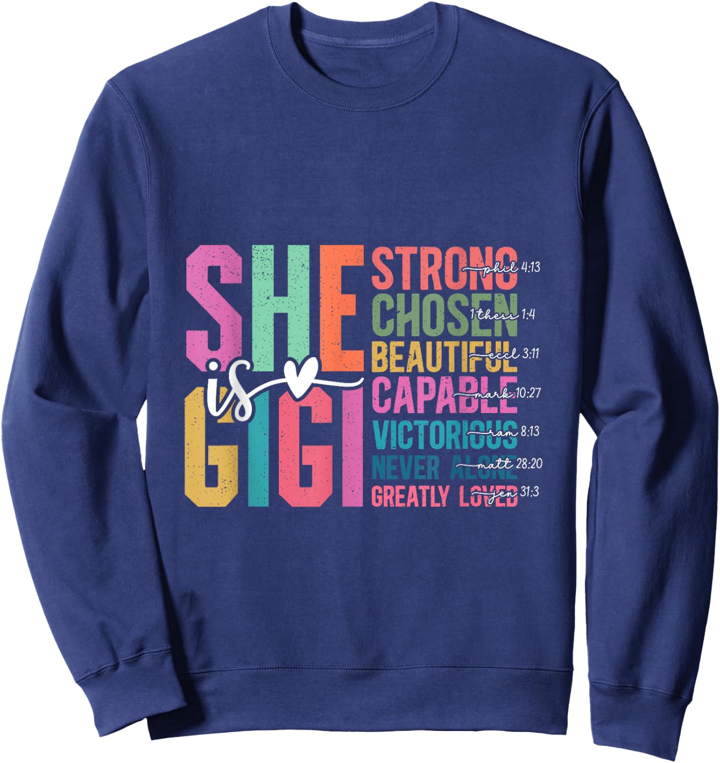 She is Gigi Christian Mother's Day Present For Grandma Women Sweatshirt - Sweatshirt | Navy
