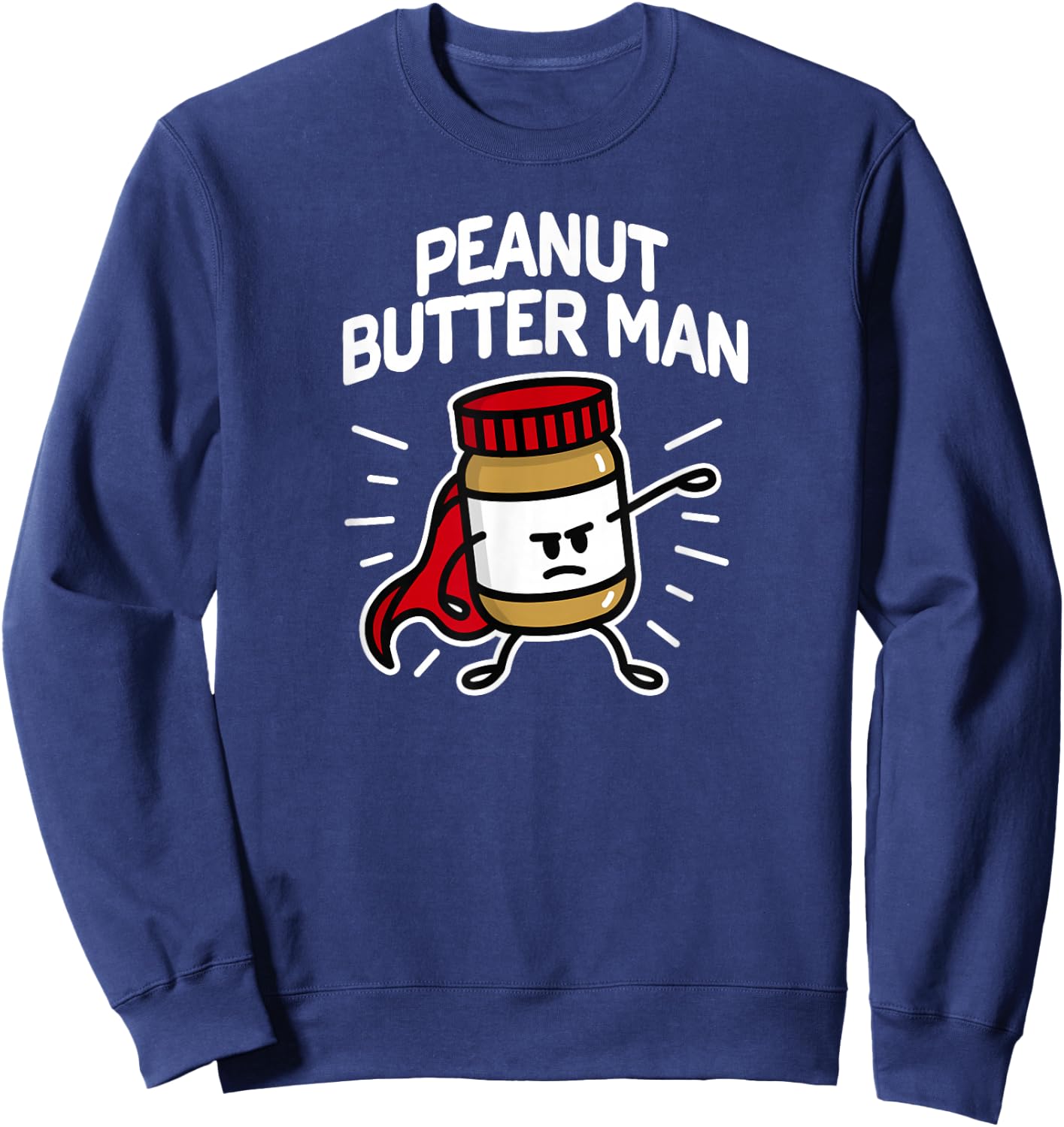 Peanut Butter Man Peanut Butter Peanut Cream Superhero Sweatshirt - Sweatshirt | Navy