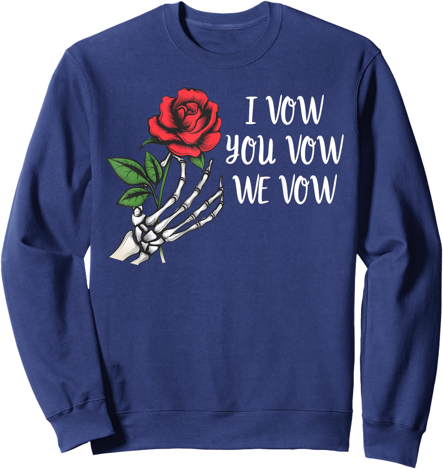 I Vow You Vow We Vow Shirt,Smutty Fantasy Dark Romance Book Sweatshirt - Sweatshirt | Navy