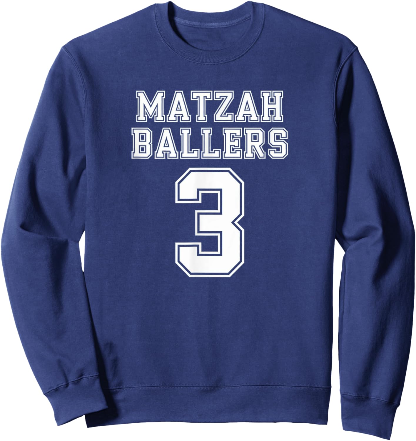 Matzah Ballers Number 3 Funny Jersey Sport Style Jewish Food Sweatshirt - Sweatshirt | Navy