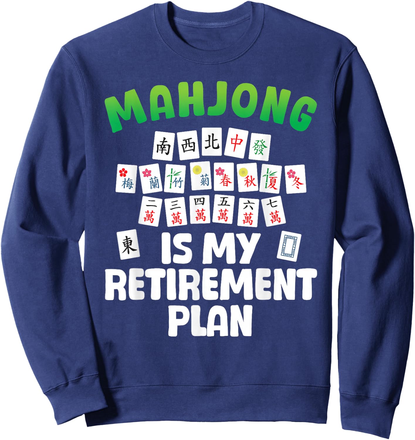 Funny Mahjong Art Women Retirement Mahjong Player Sweatshirt - Sweatshirt | Navy