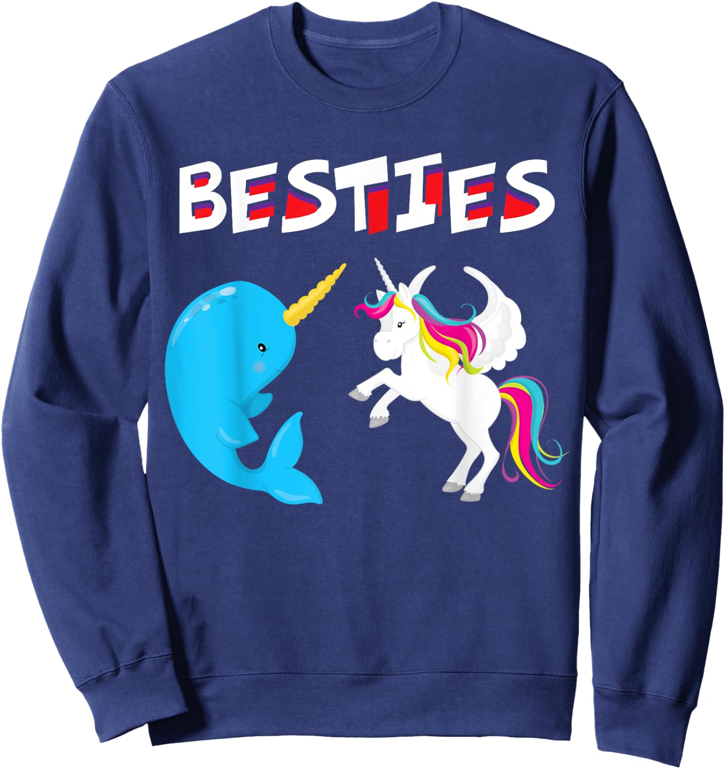 Besties Funny Unicorn and Narwhal Narwhale Sweatshirt - Sweatshirt | Navy
