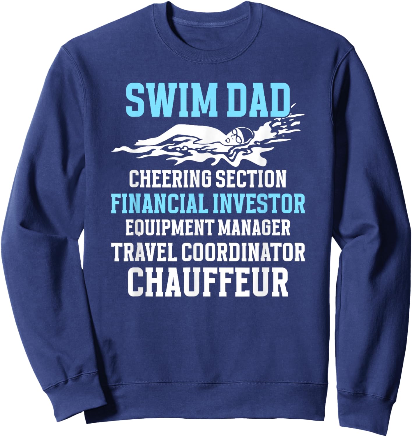 Funny Swim Dad Of A Swimmer Dad For Father's Day Men's Black Cotton Blend Short Sleeve Sweatshirt - Sweatshirt | Navy