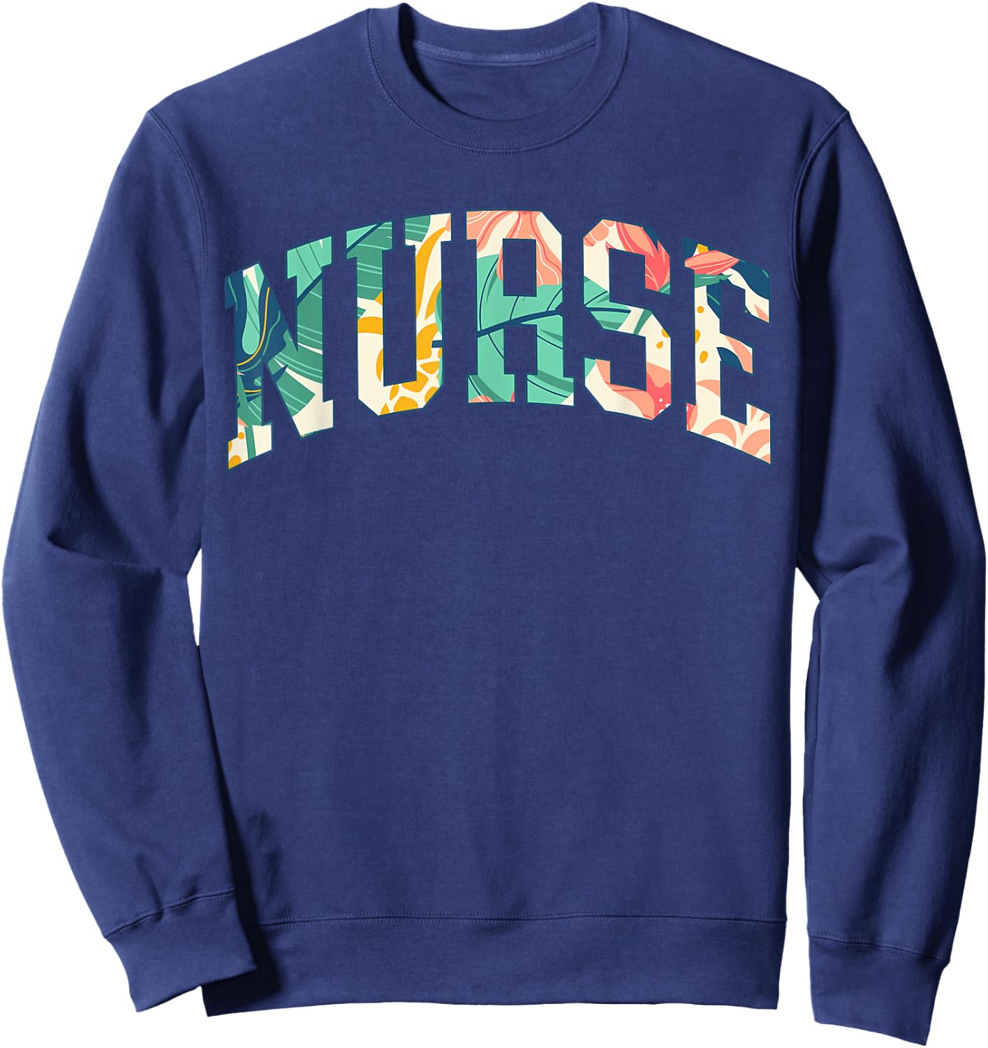 Nurse Tropical Plants Nurse Hawaii Island Vacation Aloha Sweatshirt - Sweatshirt | Navy