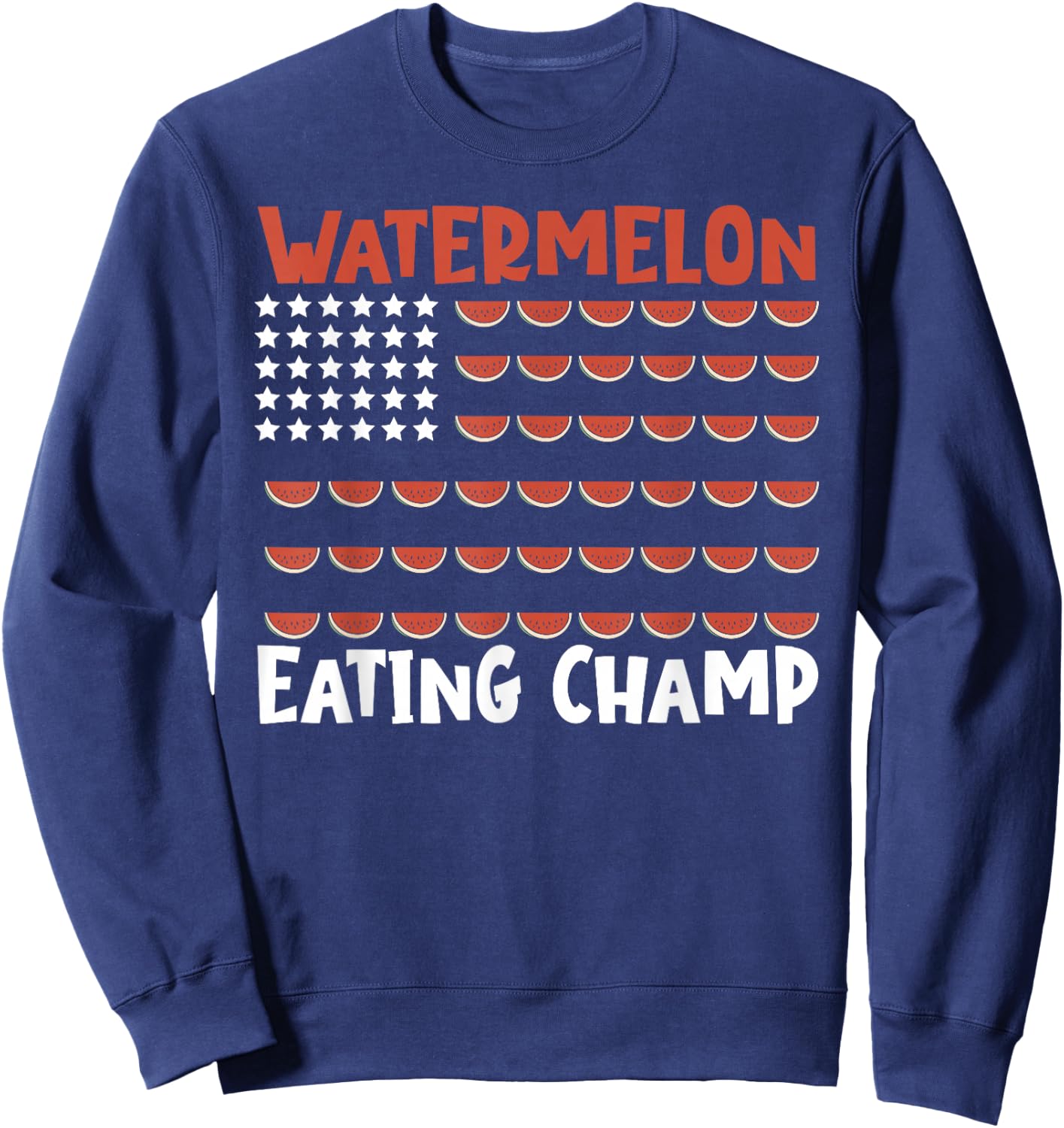 Watermelon Eating Contest American Flag Watermelon Fruit Sweatshirt - Sweatshirt | Navy