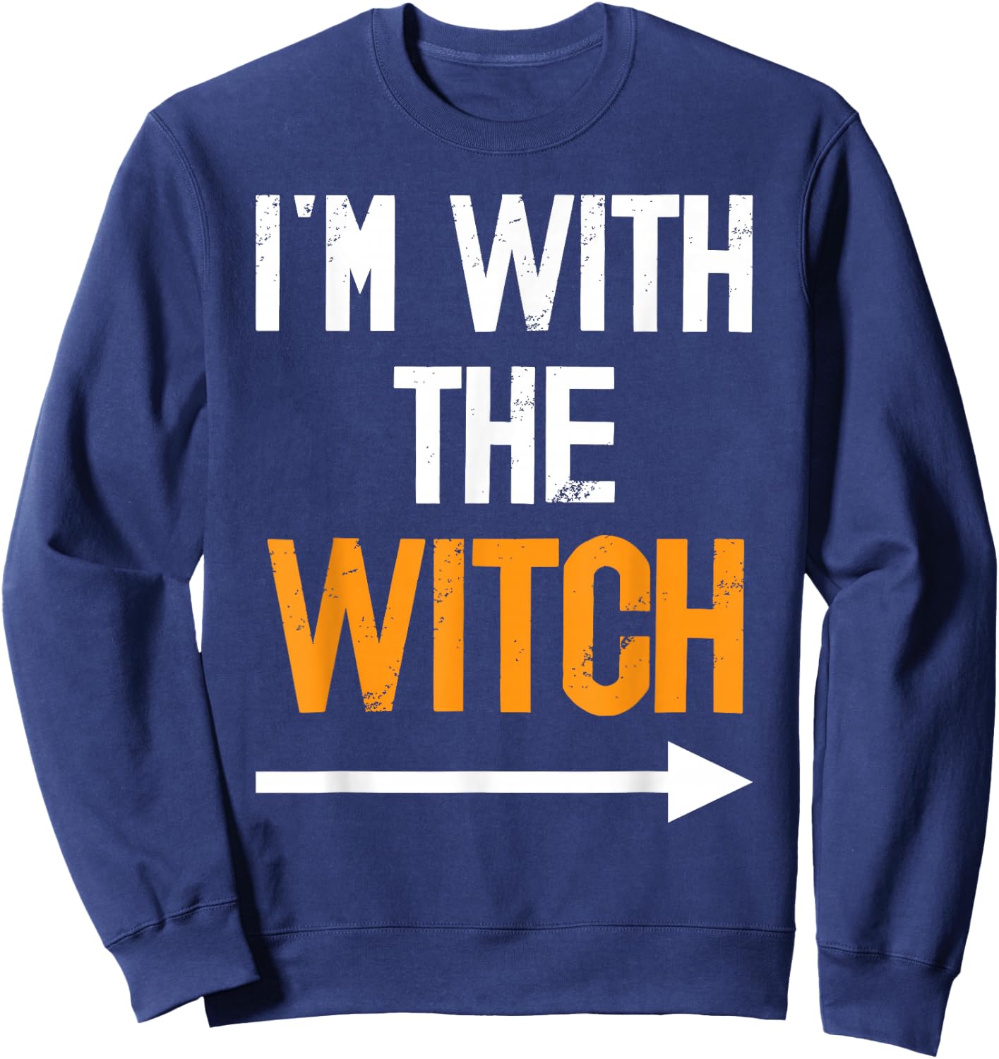 I’m With The Witch Halloween Couples Costume Autumn Party Sweatshirt - Sweatshirt | Navy
