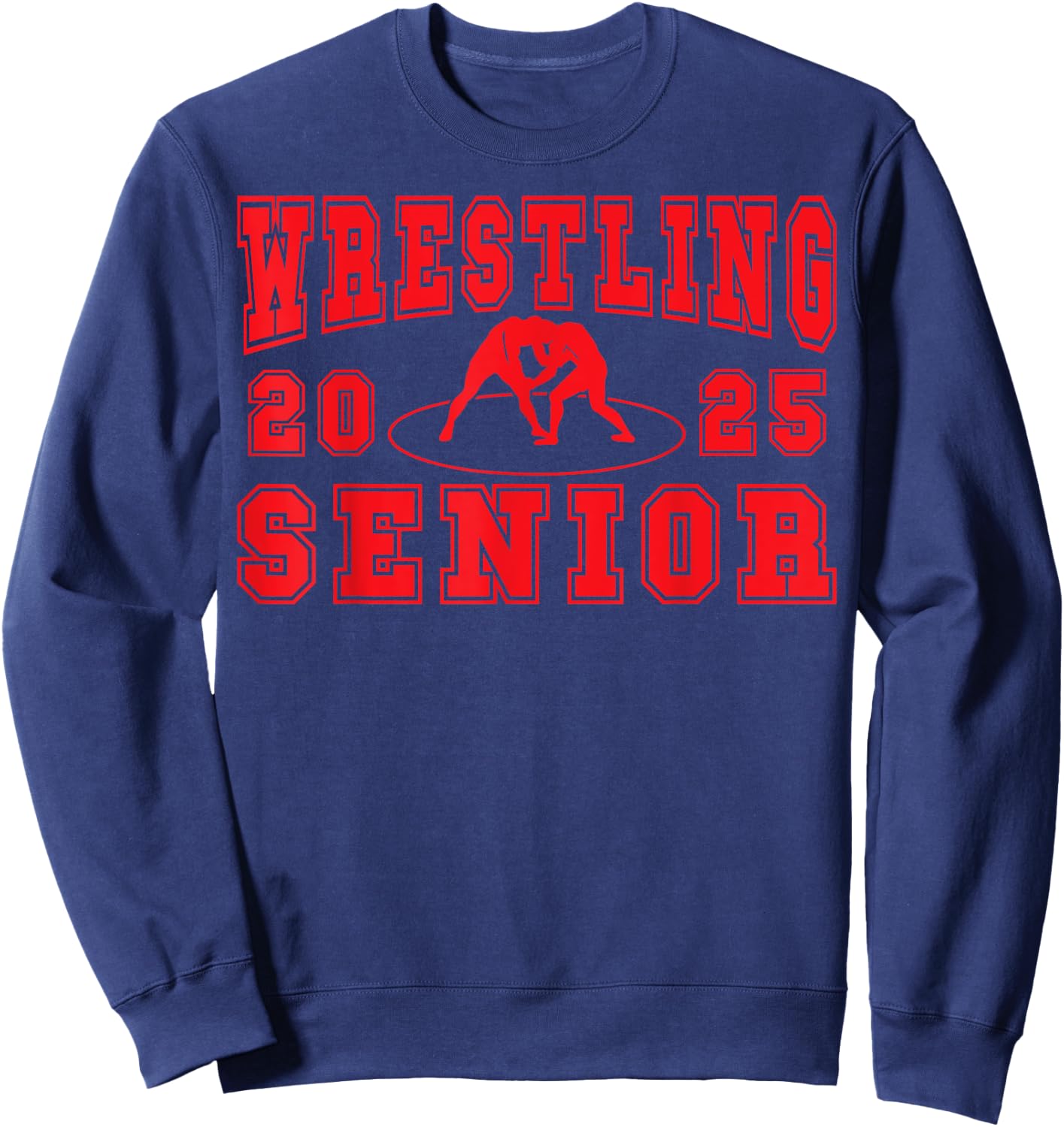 Wrestling Senior Night Wrestling Senior 2025 Graduation 8 Sweatshirt - Sweatshirt | Navy