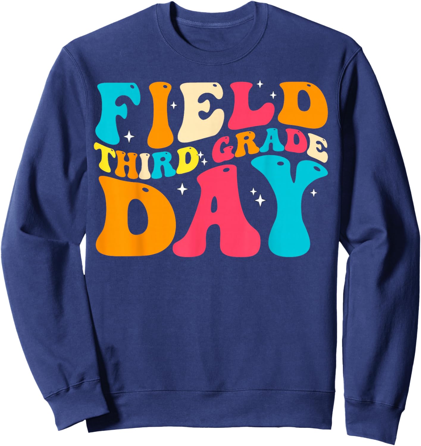 3rd Grade Field Day 2025 Third Grade Tie Dye Teacher Student Women Kids Sweatshirt - Sweatshirt | Navy