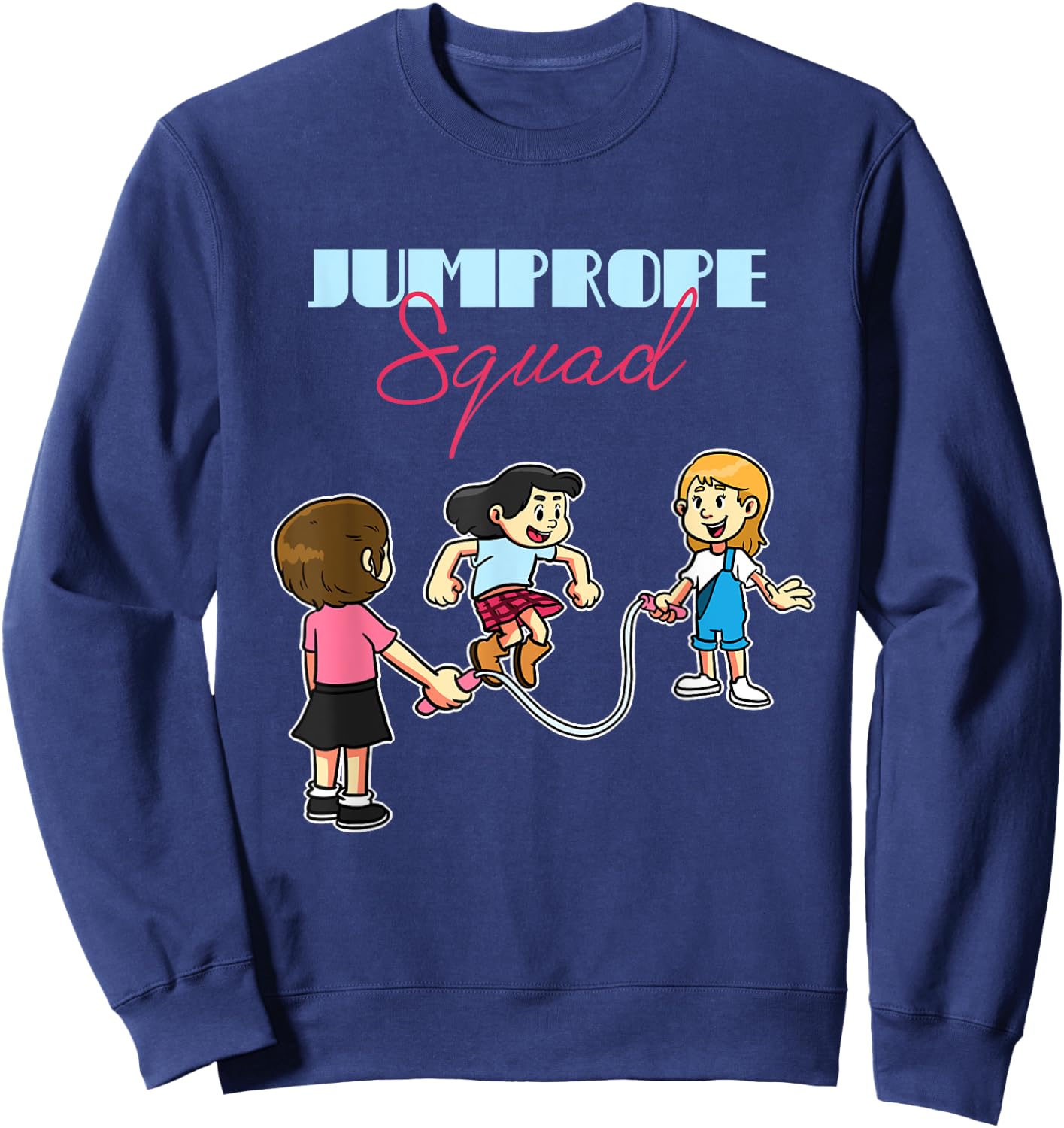 Jump Rope Squad Rope Skipping Team Sweatshirt - Sweatshirt | Navy