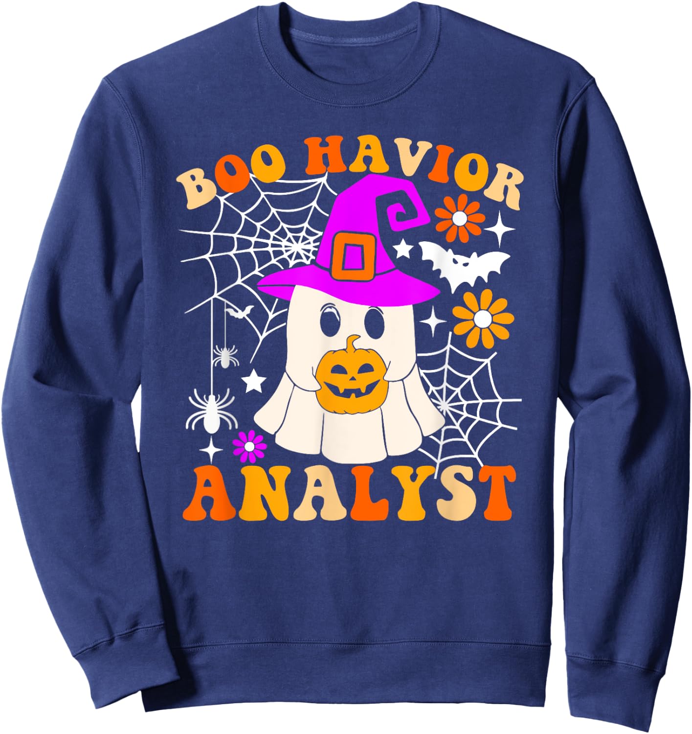 Boo Havior Analyst Funny Ghost Halloween Behavior Therapist Sweatshirt - Sweatshirt | Navy