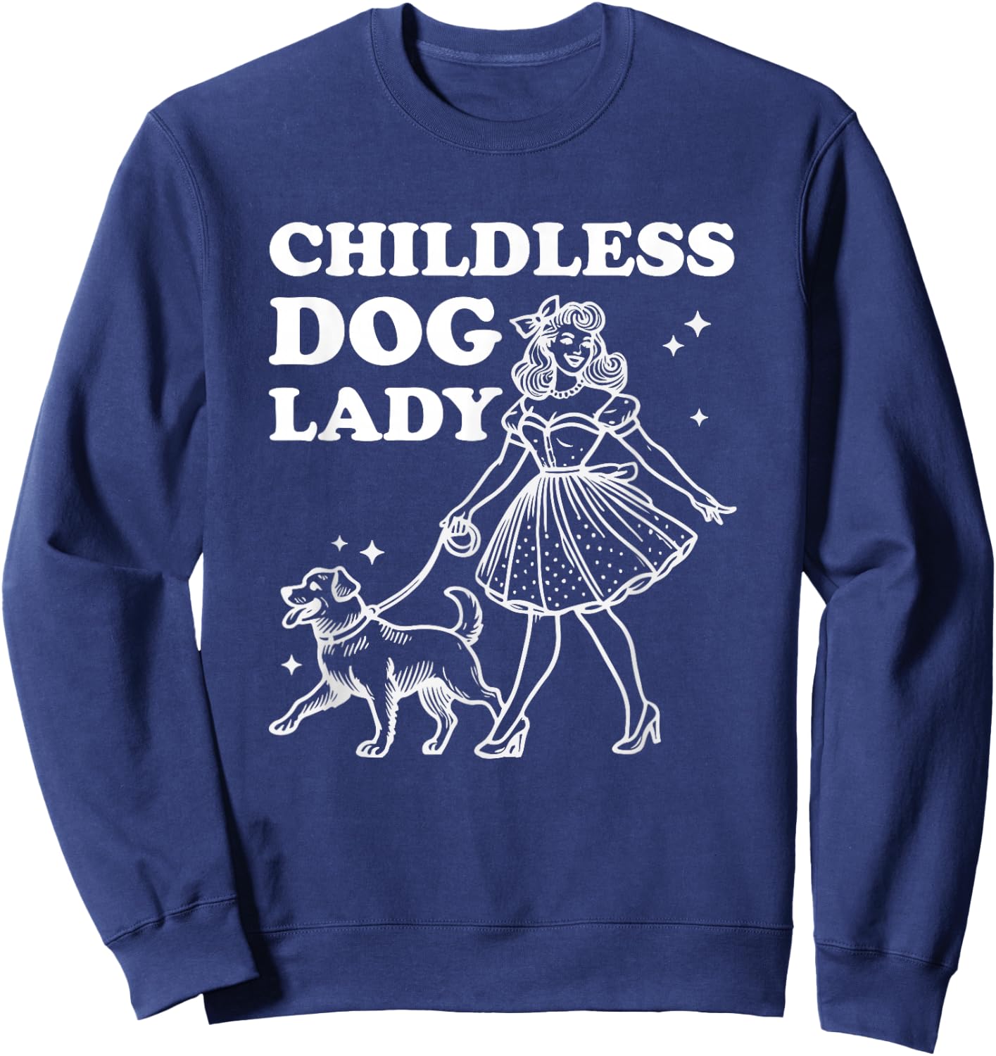 Childless Dog Lady Funny Pet Cat Vote 2024 Ladies is Voting Sweatshirt - Sweatshirt | Navy