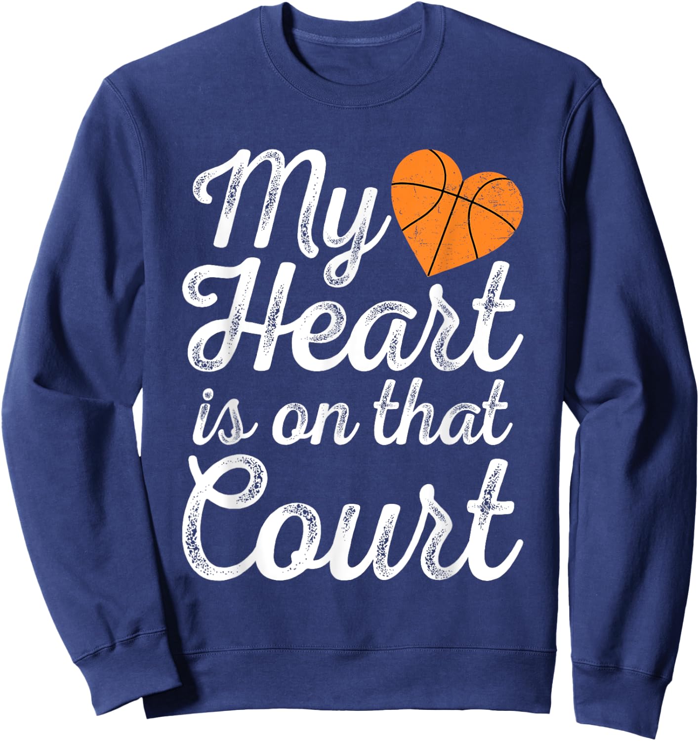 My Heart is on That Court Women Basketball Mom Sweatshirt - Sweatshirt | Navy