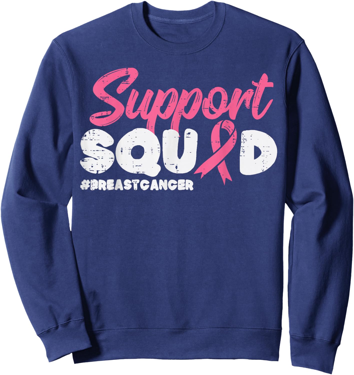 Support Squad Breast Cancer Awareness Ribbon Men Women Kids Sweatshirt - Sweatshirt | Navy