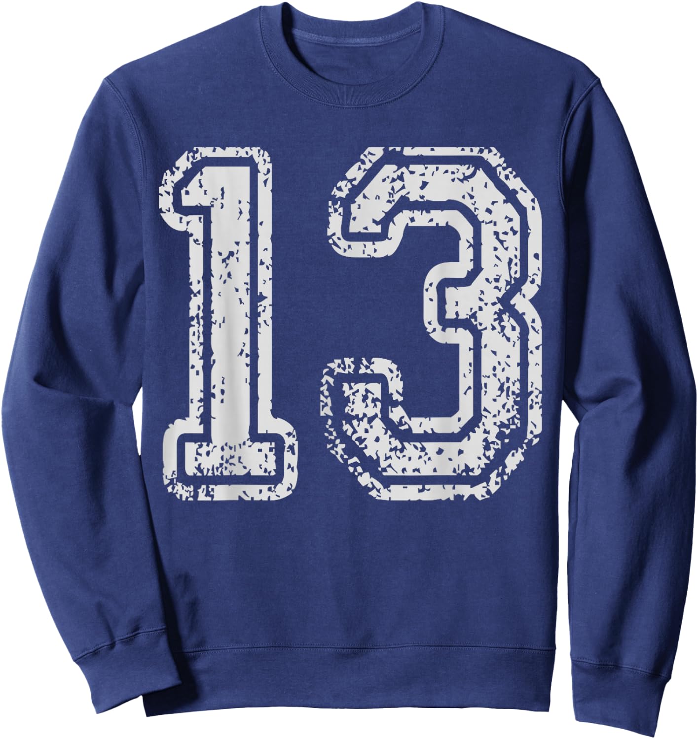 Team Jersey Uniforms Number 13 Thirteen School Sports Bdays Sweatshirt - Sweatshirt | Navy