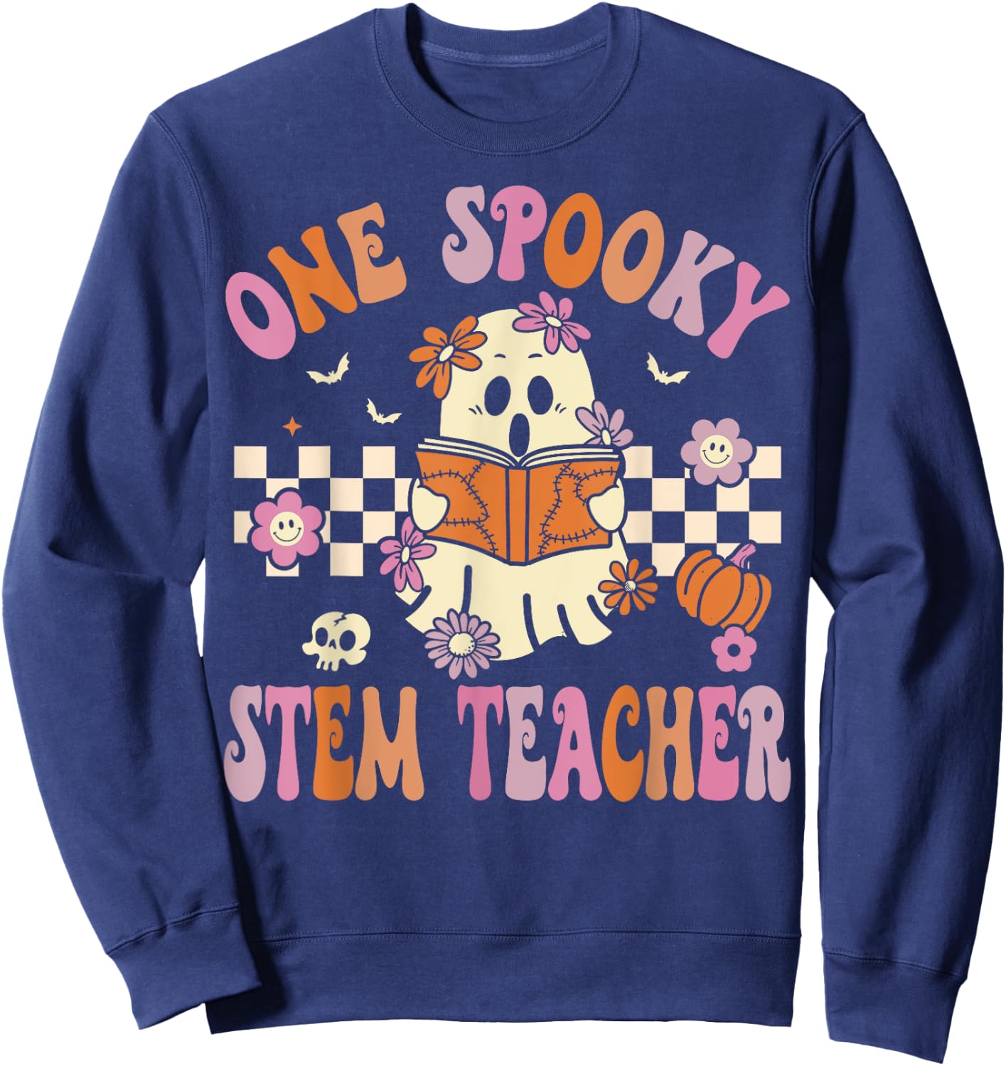 One Spooky Stem Teacher Halloween Costume Science Teacher Men Women Sweatshirt - Sweatshirt | Navy