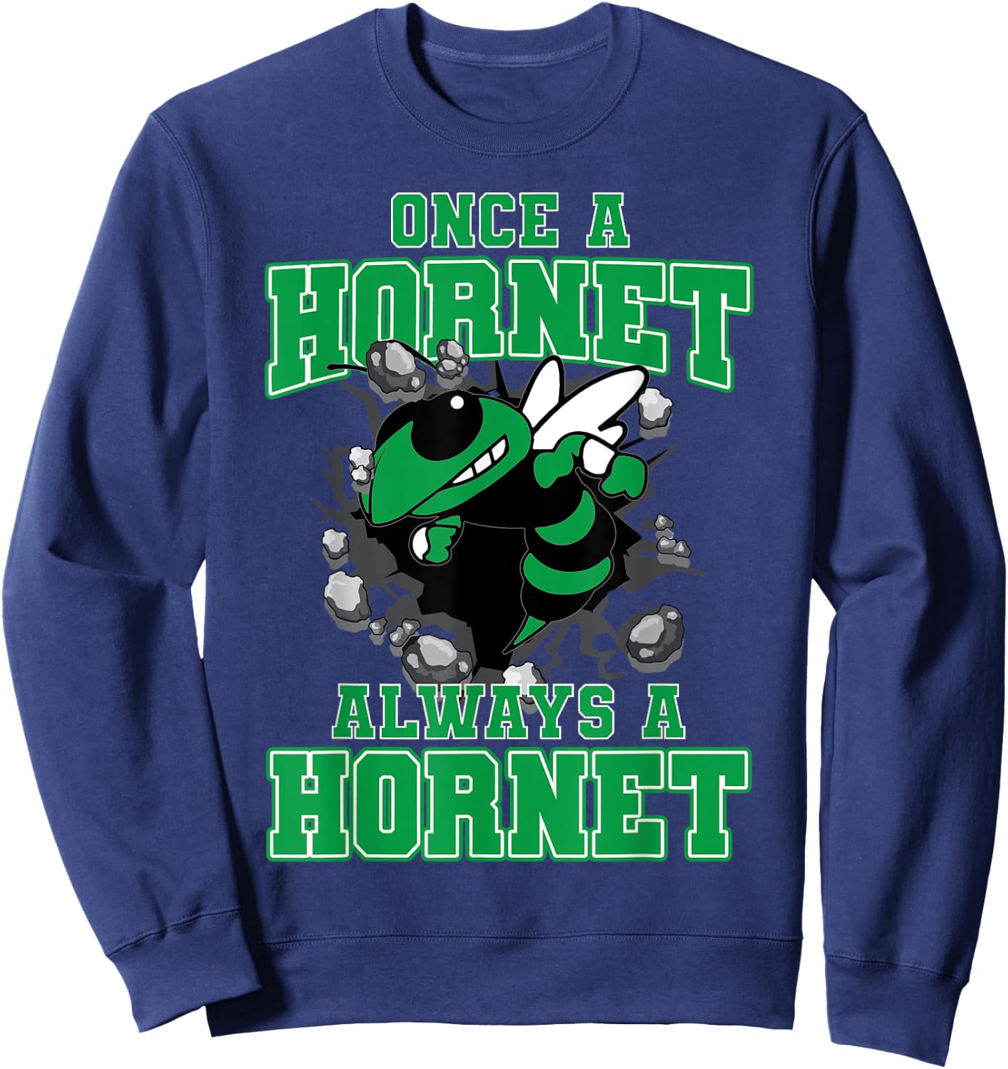 Once A Hornet Always A Hornet Back To School Spirit G Sweatshirt - Sweatshirt | Navy