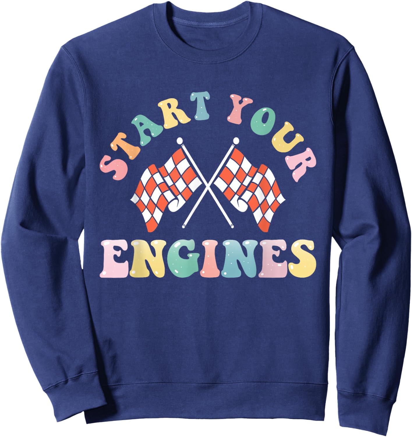 Start Your Engines Retro Groovy Checkered Flag Race Car Girl Sweatshirt - Sweatshirt | Navy