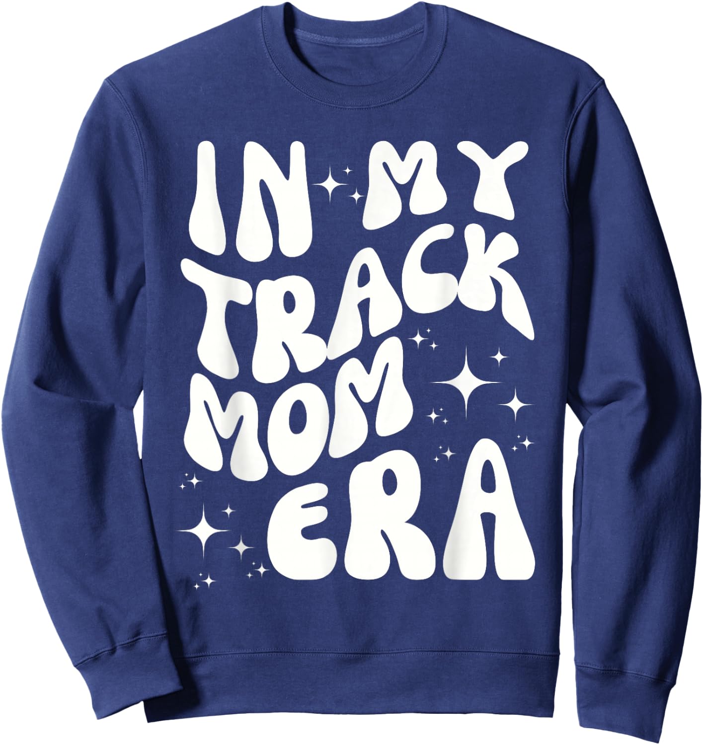 In My Track Mom Era Track and Field Mom Sports Running Sweatshirt - Sweatshirt | Navy