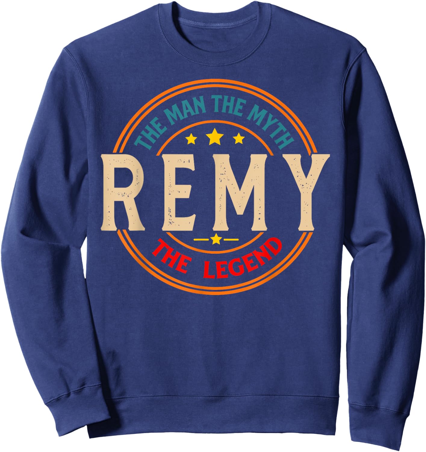 REMY The Man The Myth The Legend Vintage Personalized Sweatshirt - Sweatshirt | Navy