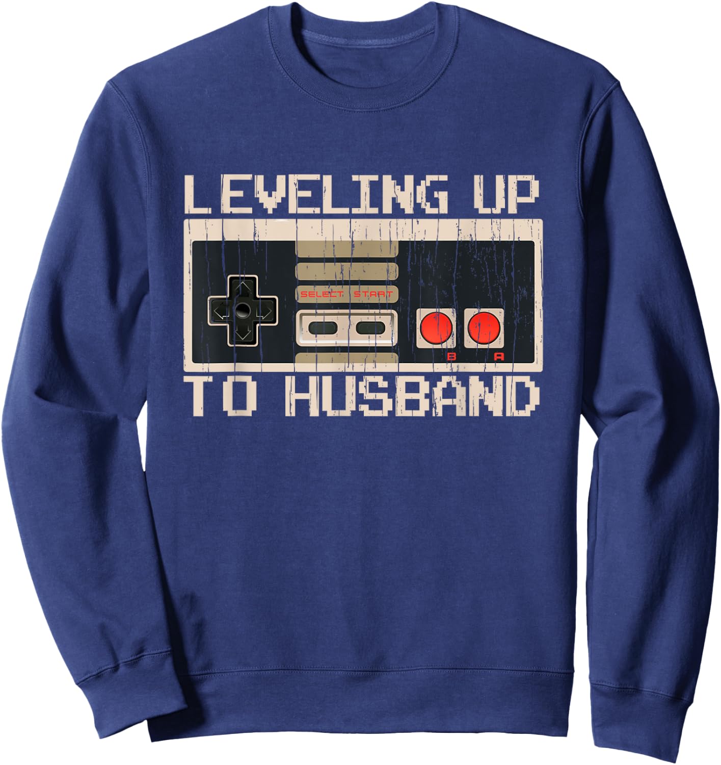 Bachelor Party Leveling Up to Husband Gaming Groom-to-be Sweatshirt - Sweatshirt | Navy