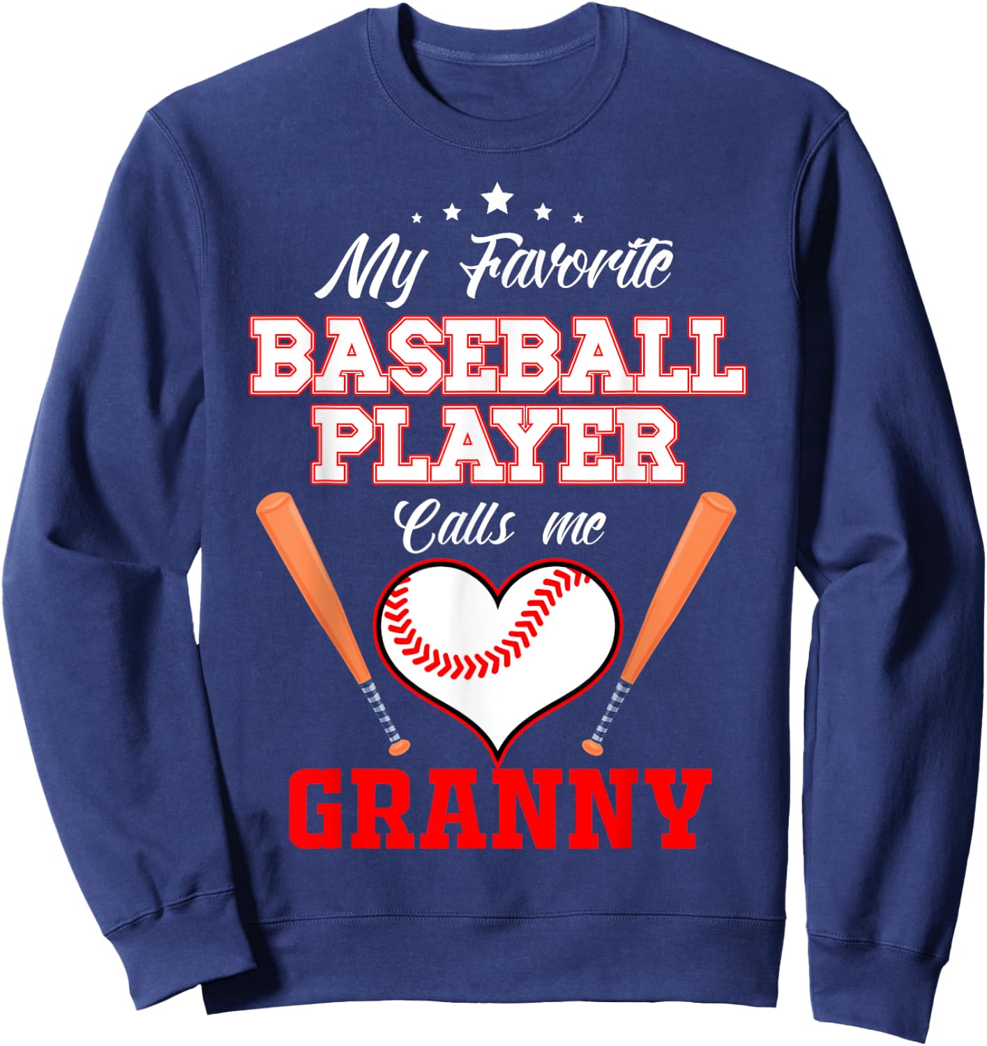 My Favorite Baseball Player Calls Me Granny Sport Mother's Sweatshirt - Sweatshirt | Navy