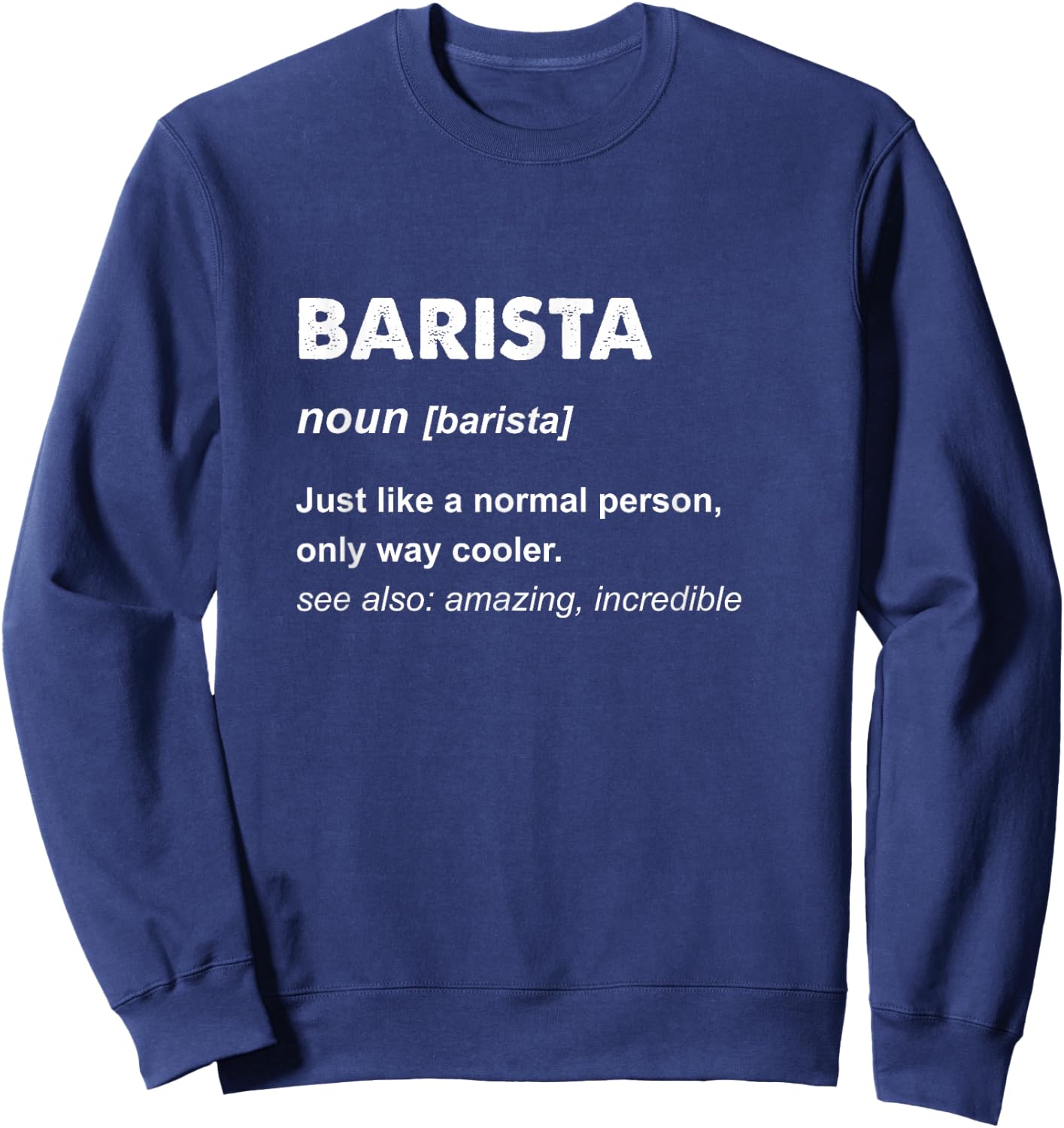 Barista Sweatshirt - Sweatshirt | Navy