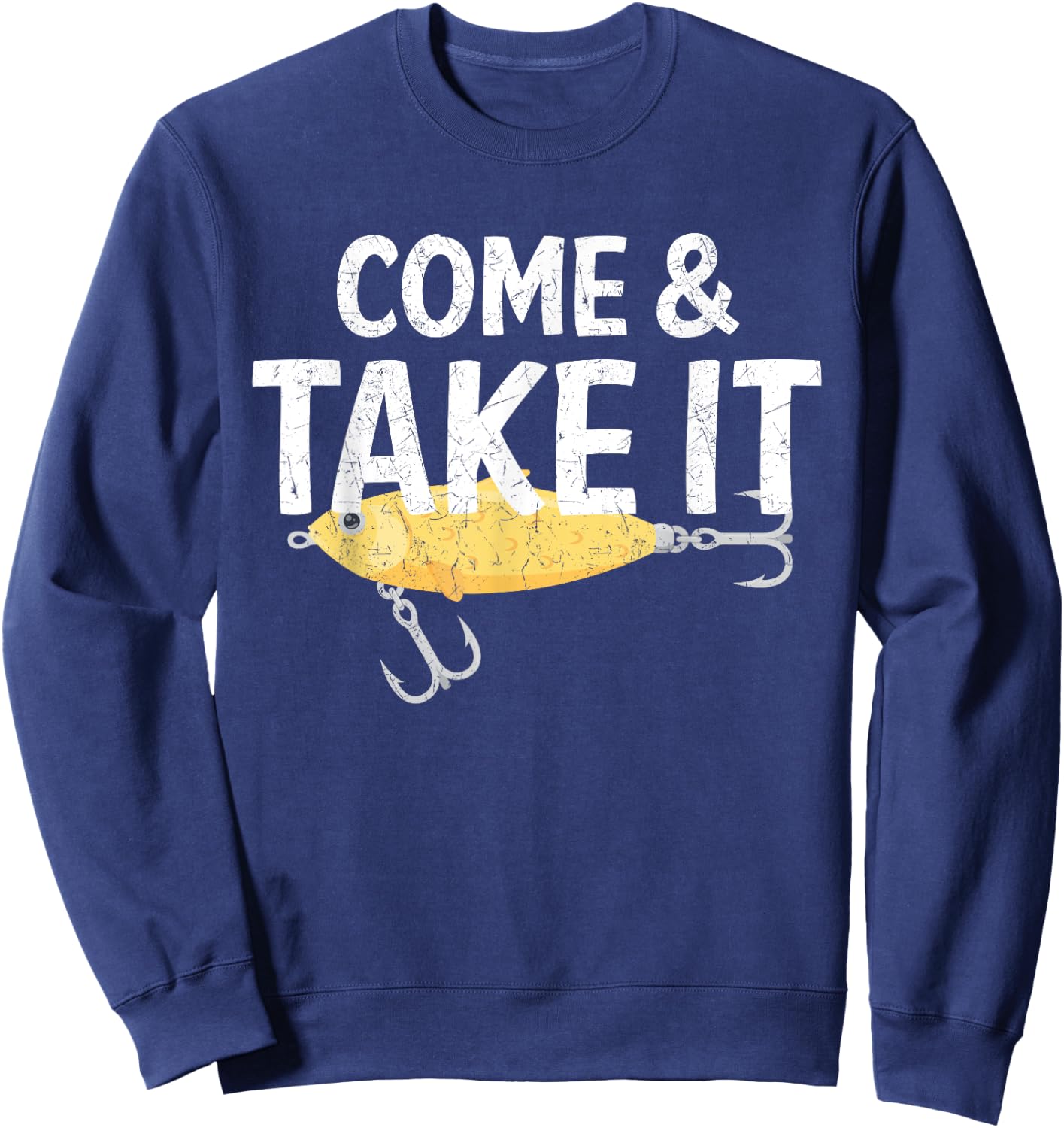 Come And Take It Flag Funny Fishing Spoon Lure Fisherman Sweatshirt - Sweatshirt | Navy