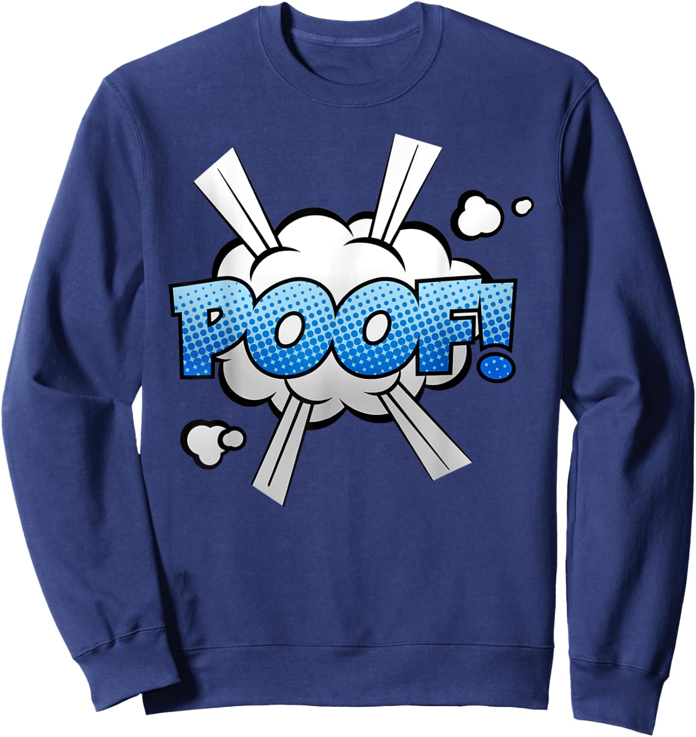 Funny Vintage Comic Book Collector Reader Sound Effect Poof Sweatshirt - Sweatshirt | Navy