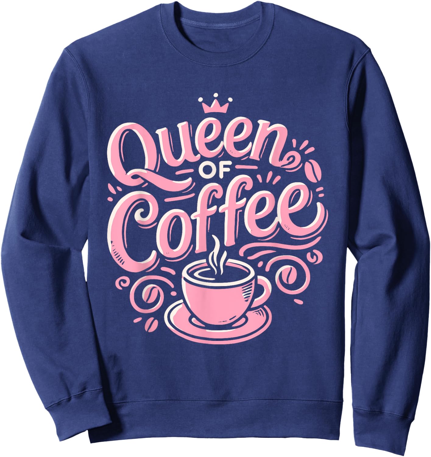 Queen Of Coffee Sweatshirt - Sweatshirt | Navy