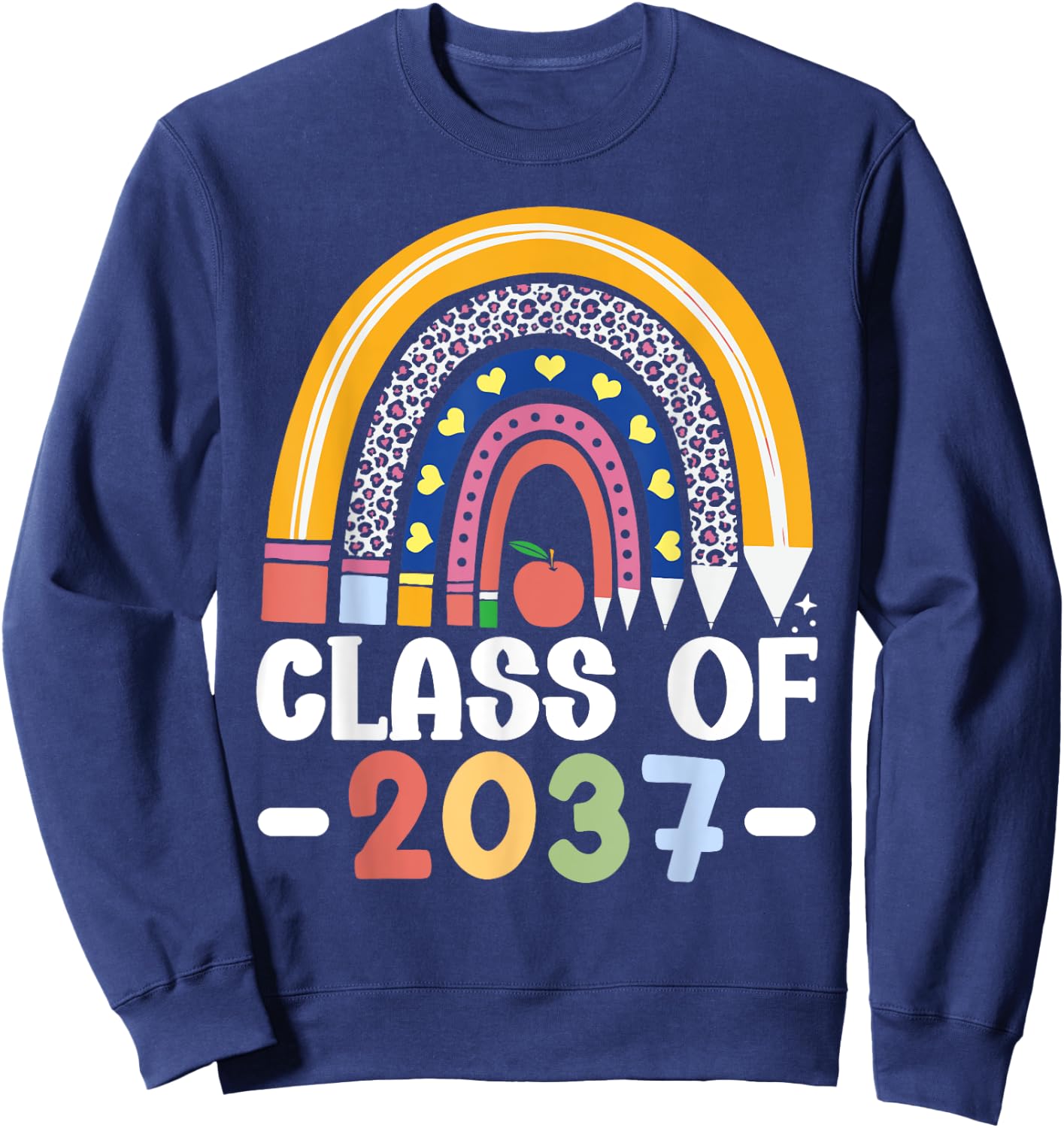 Class Of 2037 Kindergarten To Graduation Sweatshirt - Sweatshirt | Navy