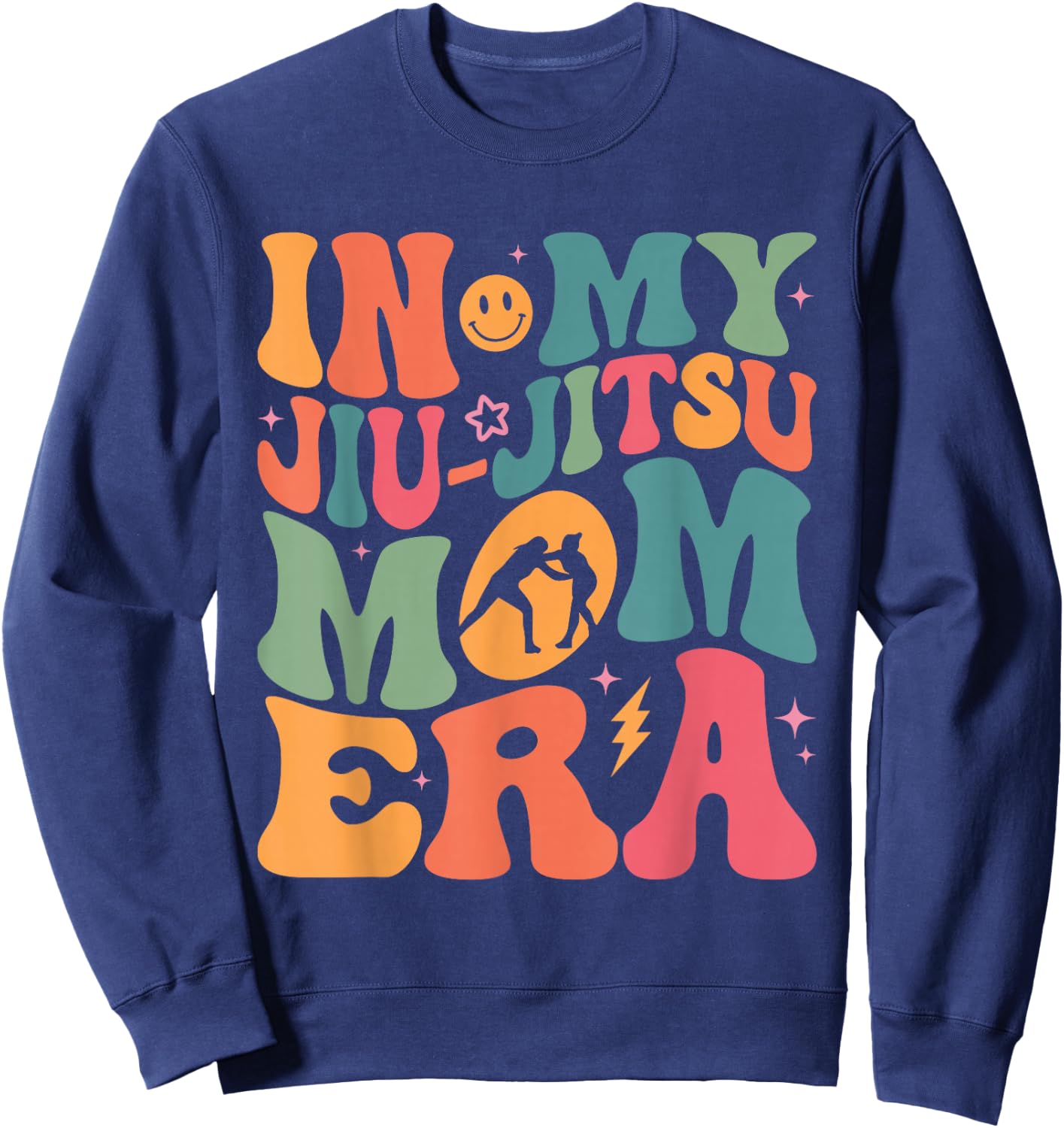 In My Jiu Jitsu Mom Era Jiu Jitsu Mama Mother's Day Sweatshirt - Sweatshirt | Navy