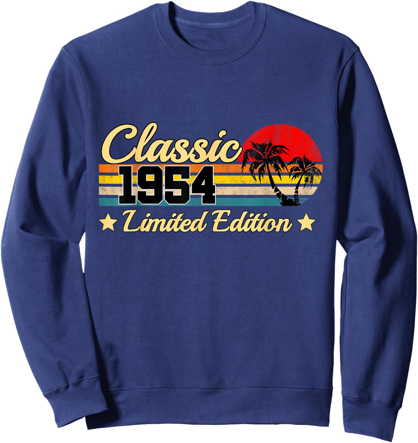 Classic 1954 Limited Edition 70 years Old Gift 70th Birthday Sweatshirt - Sweatshirt | Navy