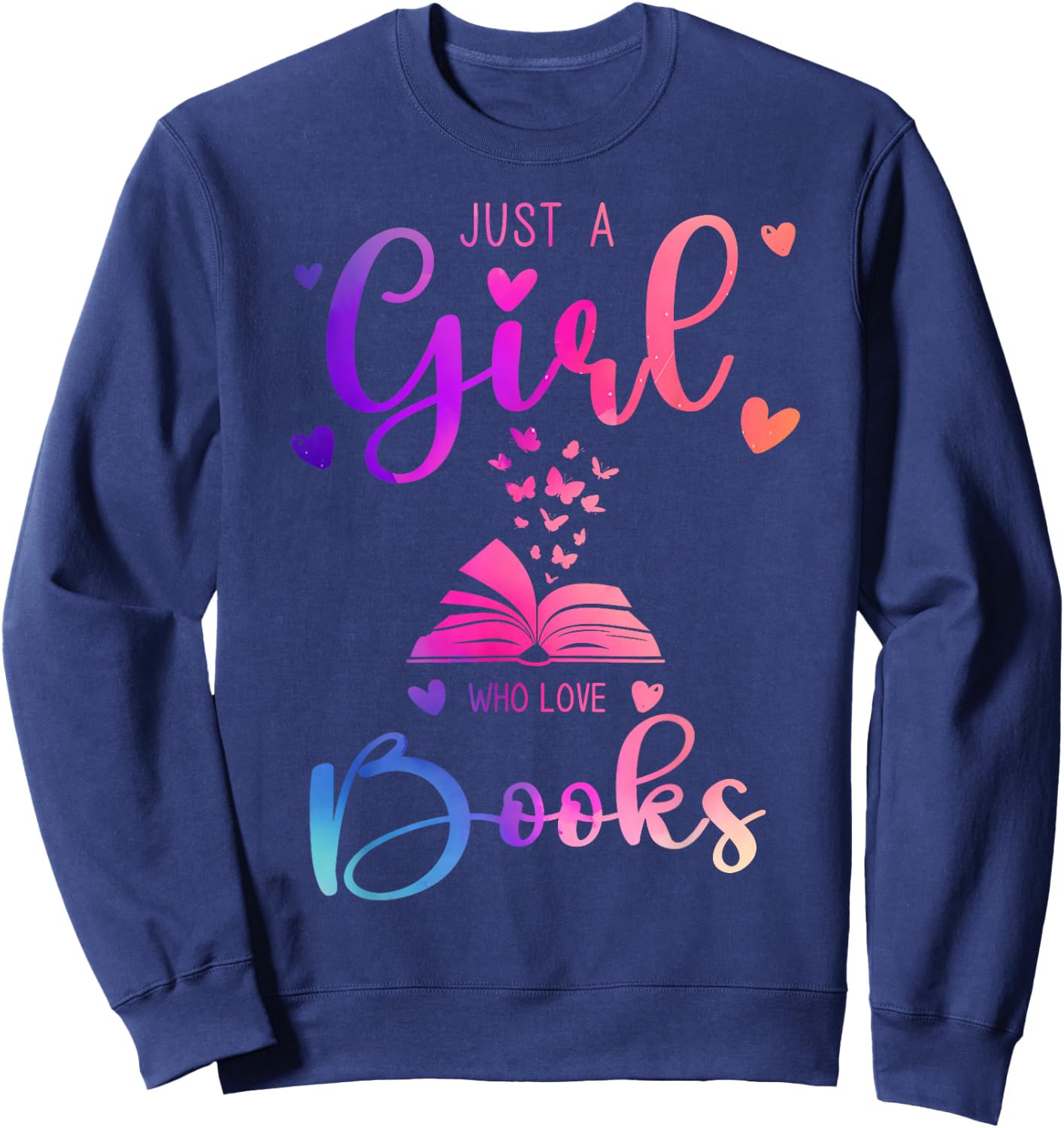 Just a Girl Who Loves Books Dress and Kids Sweatshirt - Sweatshirt | Navy