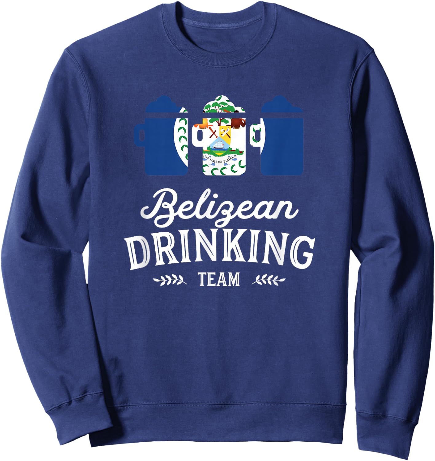 Beer Belize Drinking Team Casual Sweatshirt - Sweatshirt | Navy