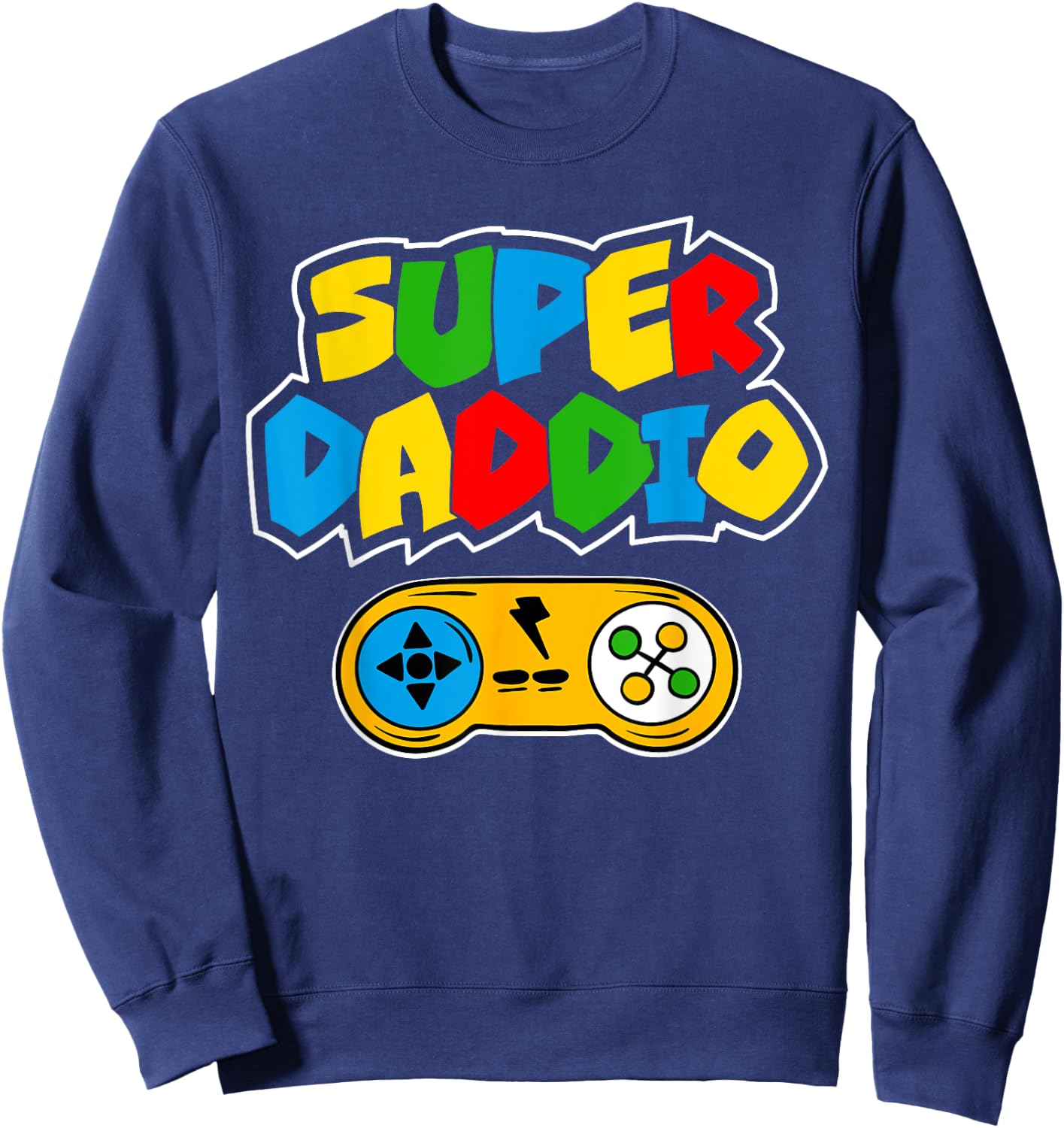 Super Daddio - Father's Day Gift - Father's Day Gift Sweatshirt - Sweatshirt | Navy