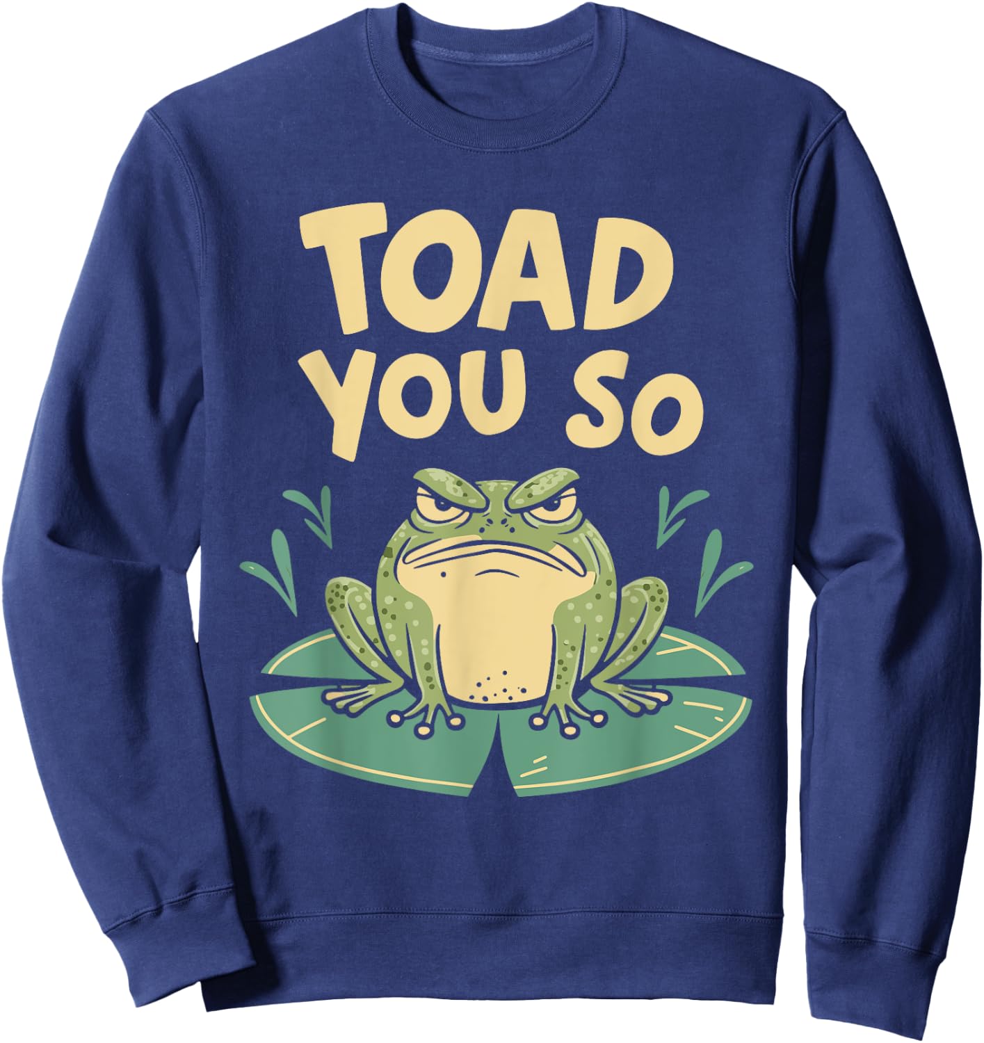 Toad You So Sweatshirt - Sweatshirt | Navy